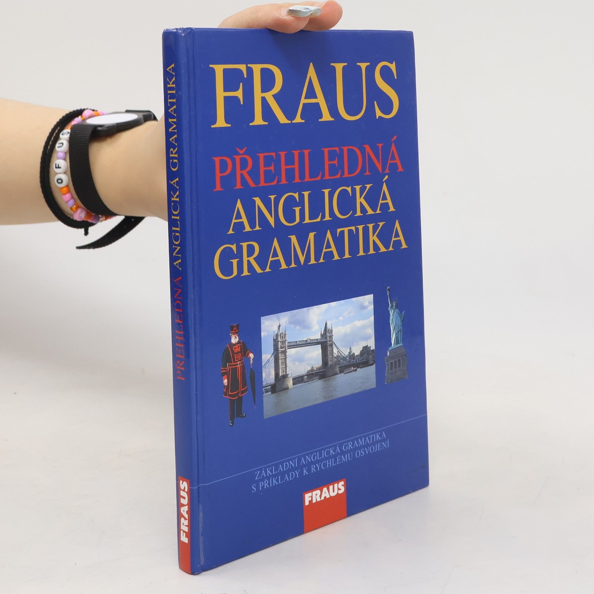 Martina Hovorková Fraus. Přehledná anglická gramatika