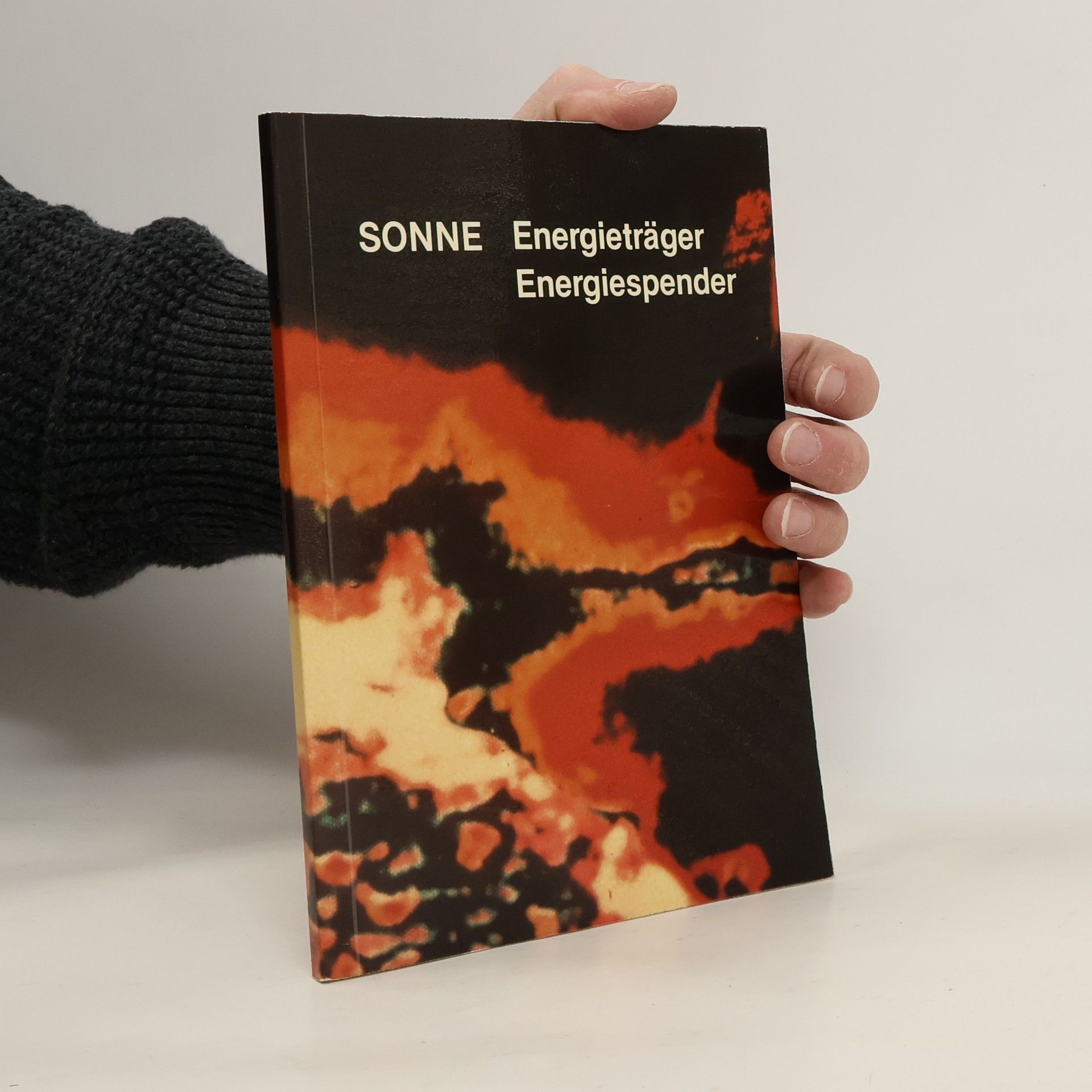 Sonne - Energieträger, Energiespender