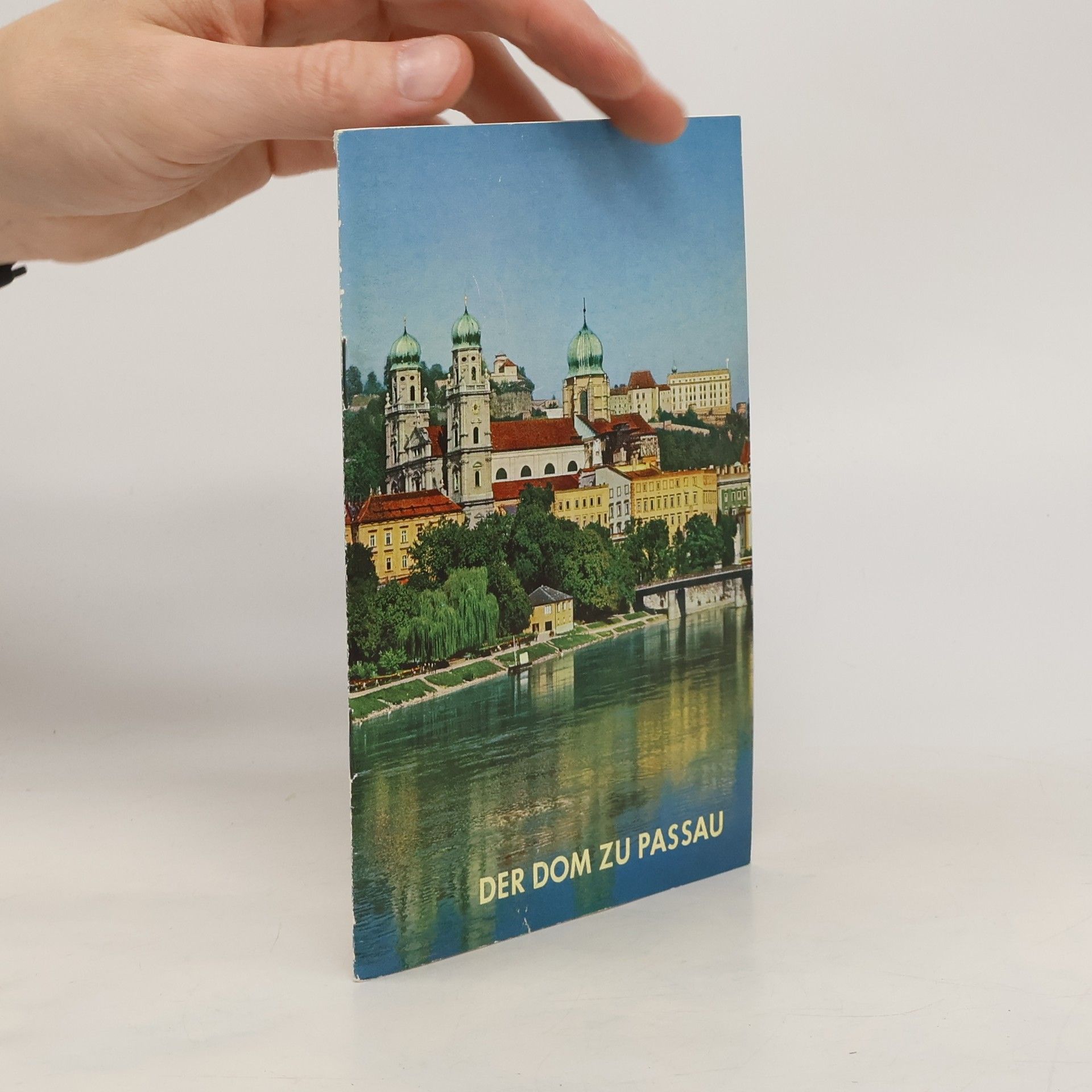 Autorenkollektiv Der Dom zu Passau