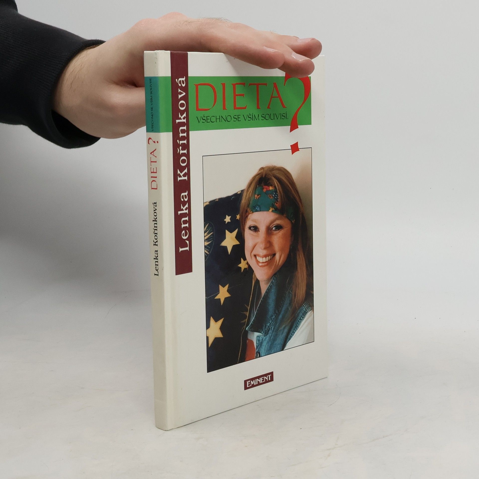 Lenka Kořínková Dieta? Všechno se vším souvisí