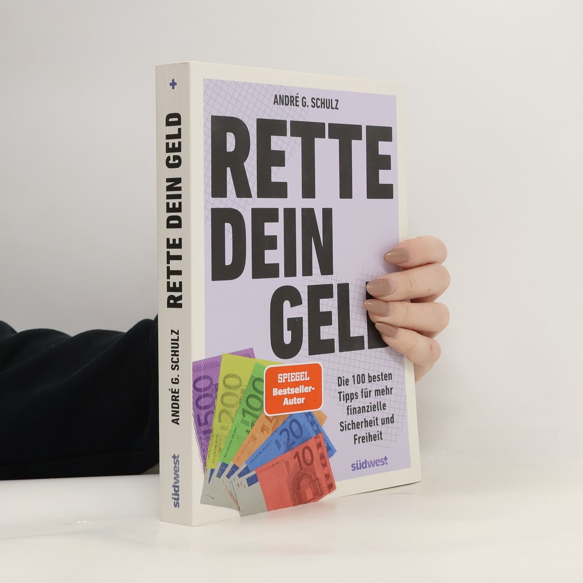 Andre Schulz Rette dein Geld