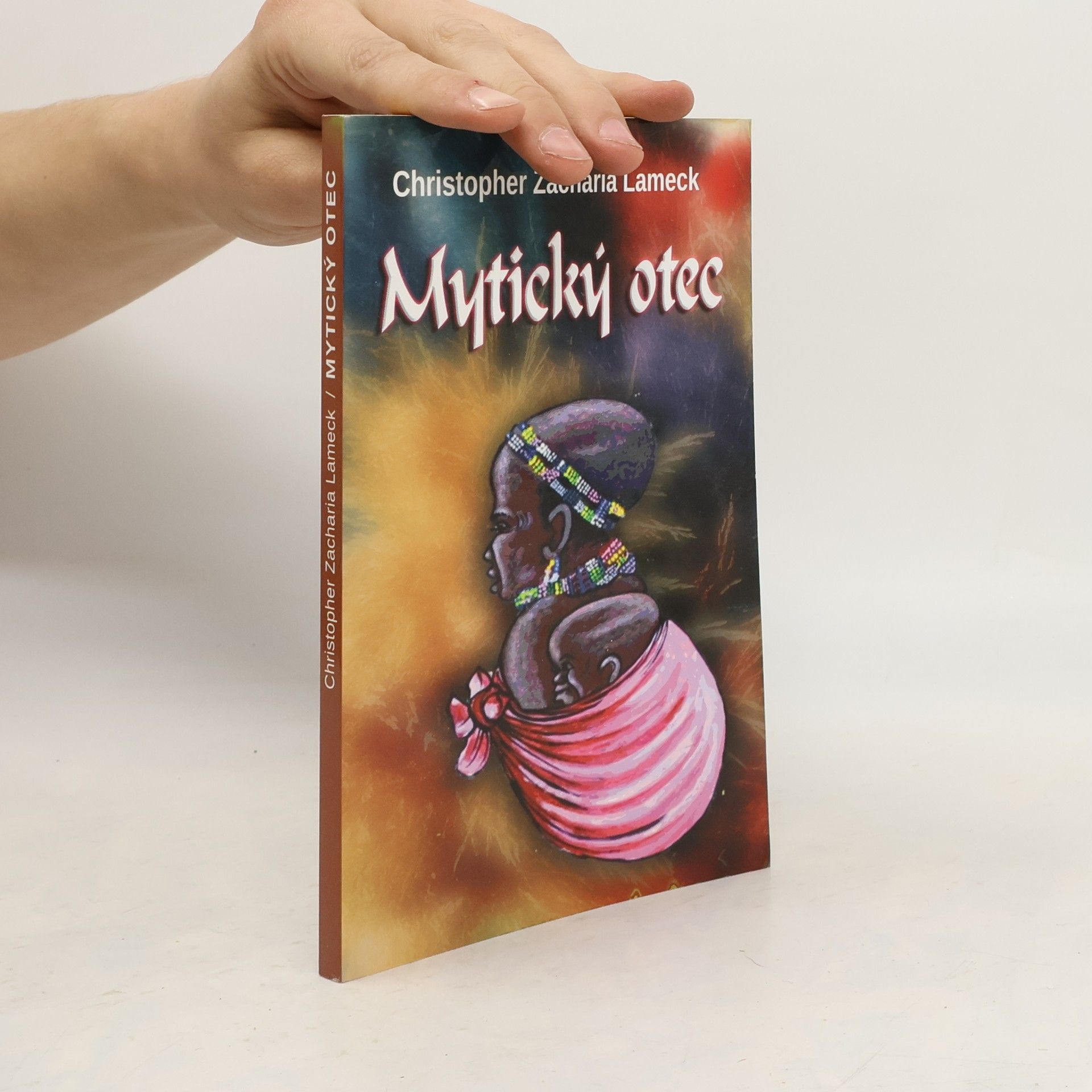 Christopher Zacharia Lameck Mytický otec