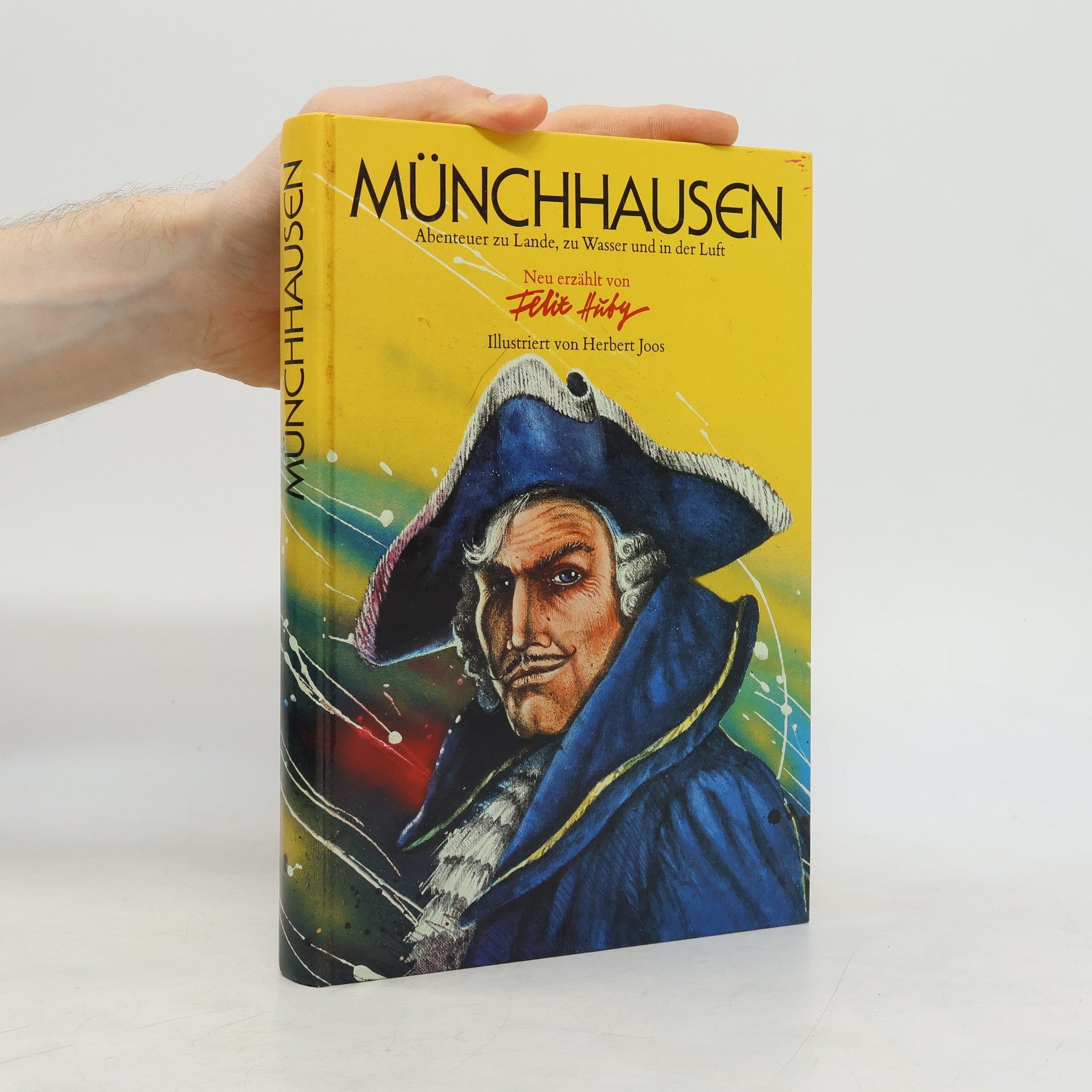 Felix Huby Münchhausen. Abenteuer zu Lande, zu Wasser und in der Luft
