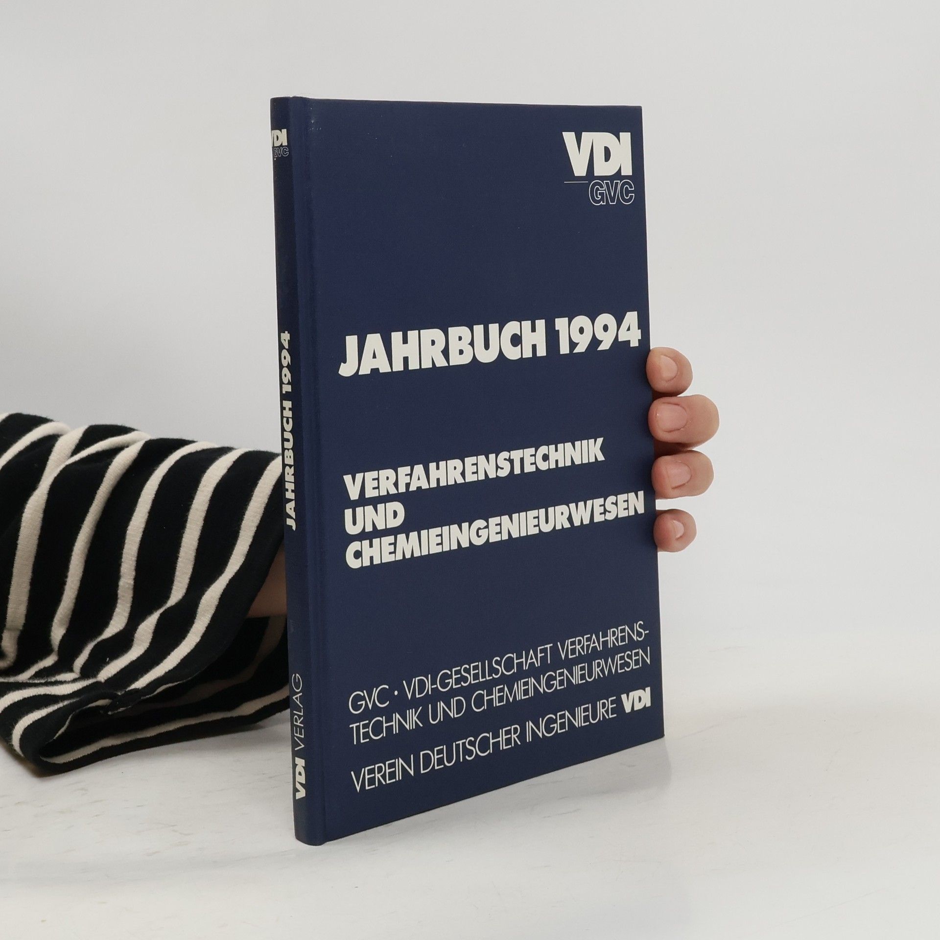 VDI-Gesellschaft Verfahrenstechnik und Chemieingenieurwesen (GVC) VDI GVC - 1994: Verfahrenstechnik und Chemieingenieurwesen