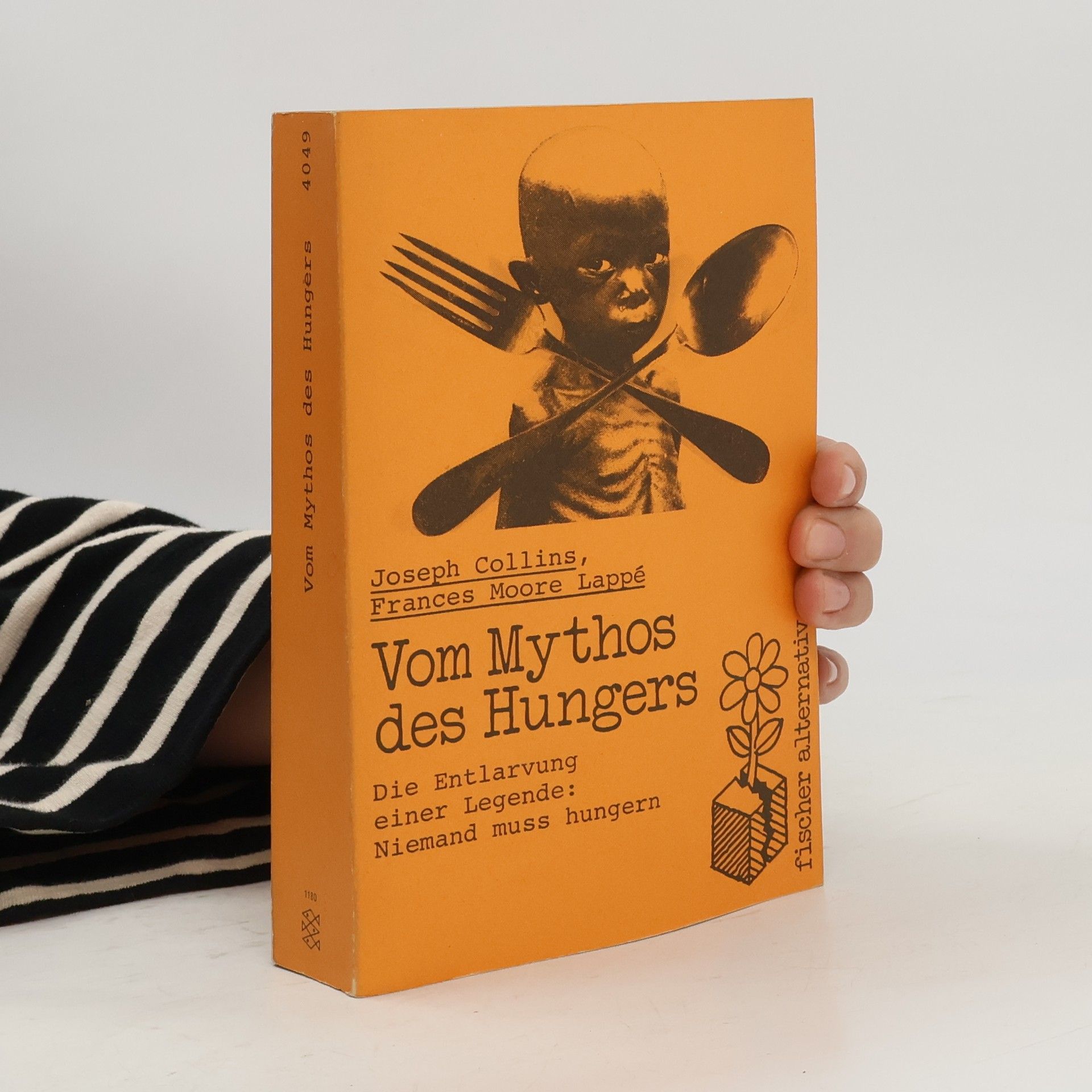 Joseph Collins Vom Mythos des Hungers