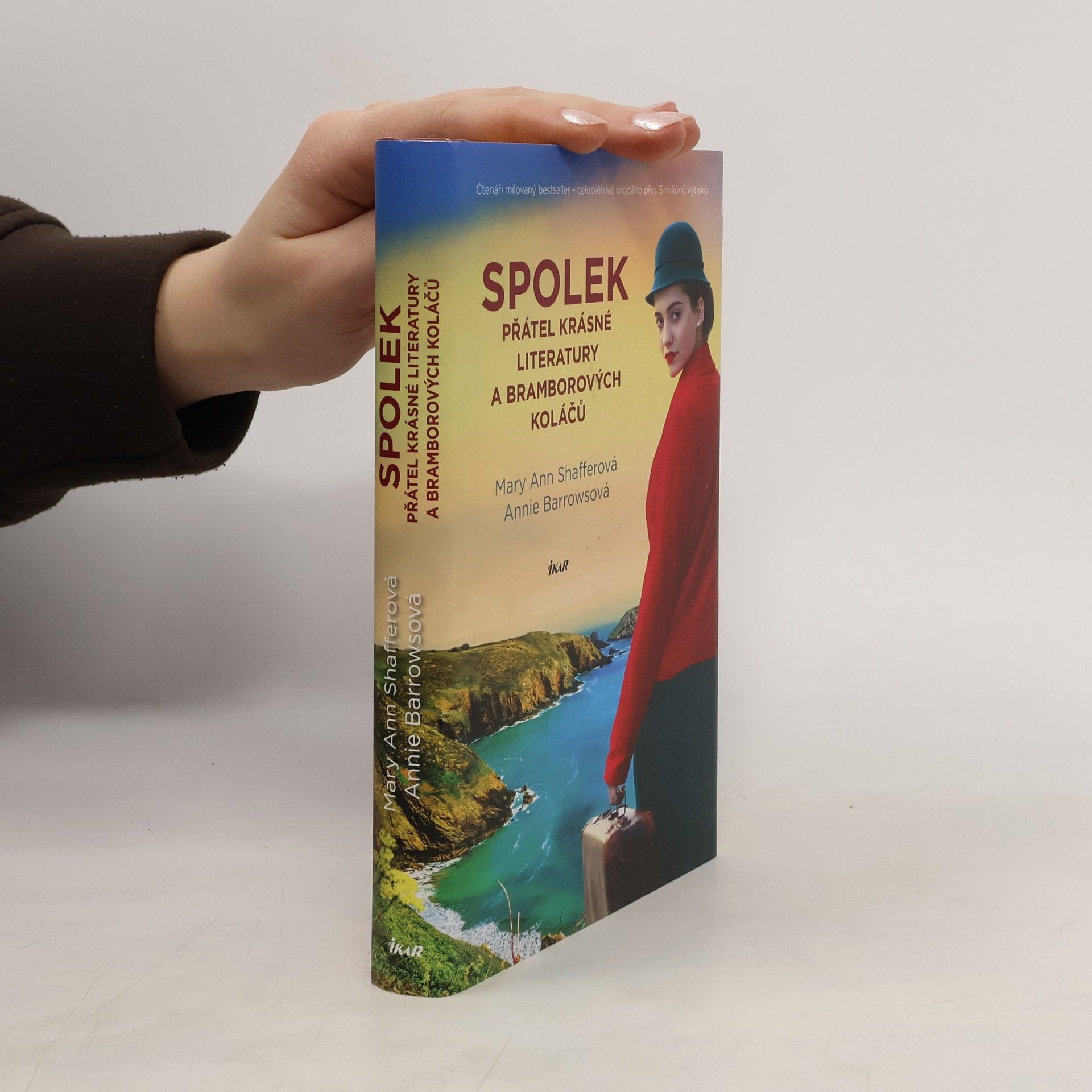 Mary Ann Shaffer Spolek přátel krásné literatury a bramborových koláčů