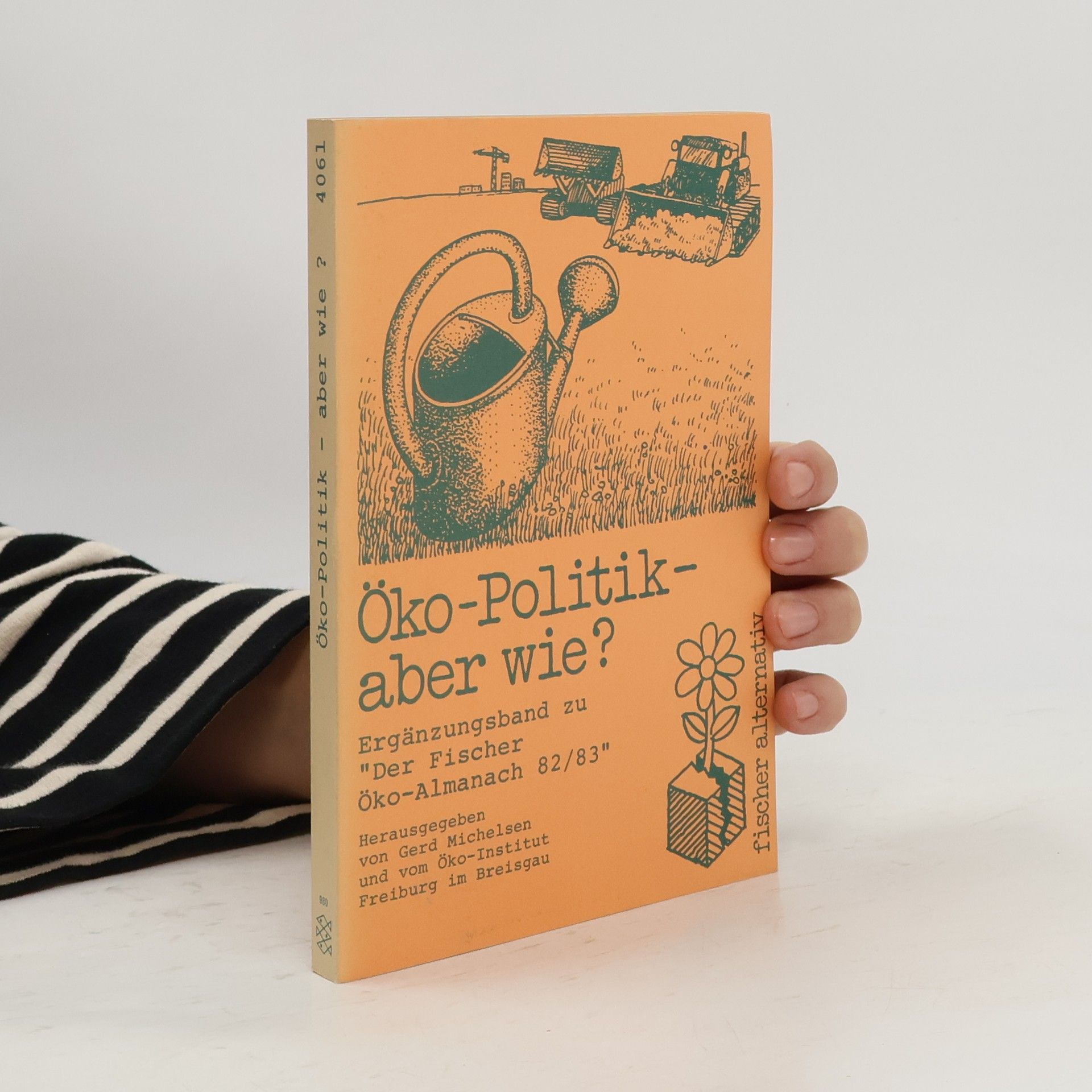 Gerd Michelsen Öko-Politik - aber wie?