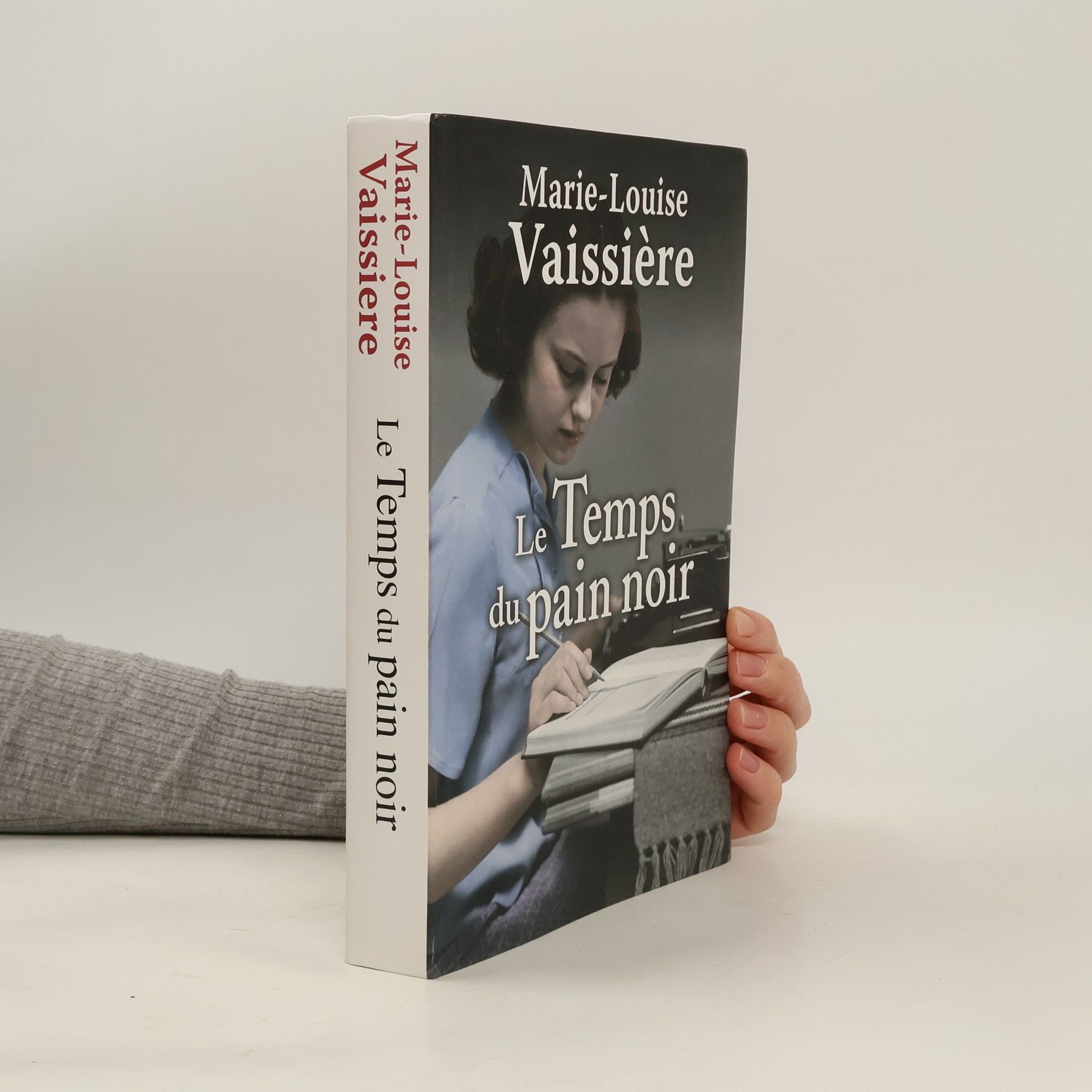 Marie-Louise Vaissière Le temps du pain noir
