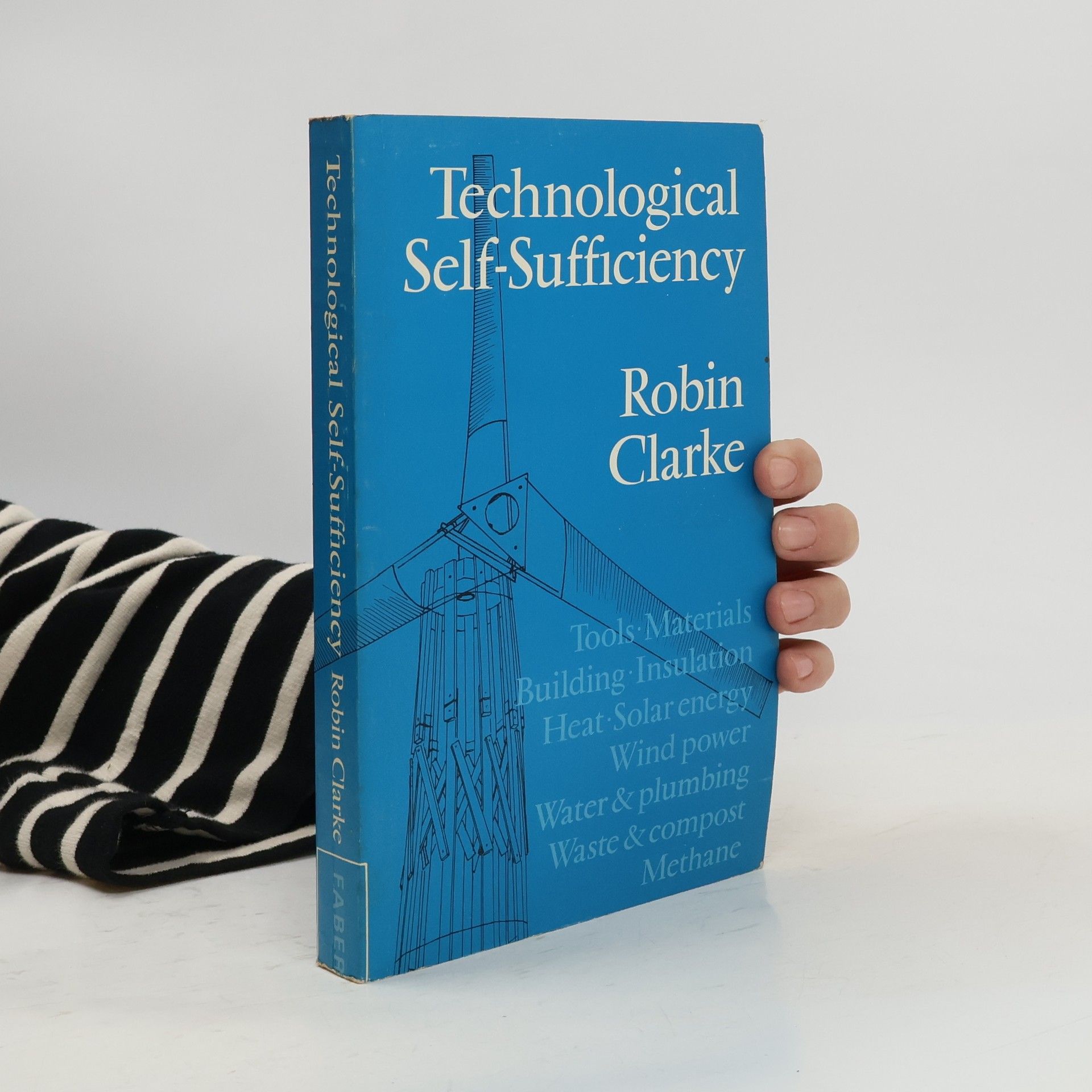 Robin Clarke Technological Self-Sufficiency