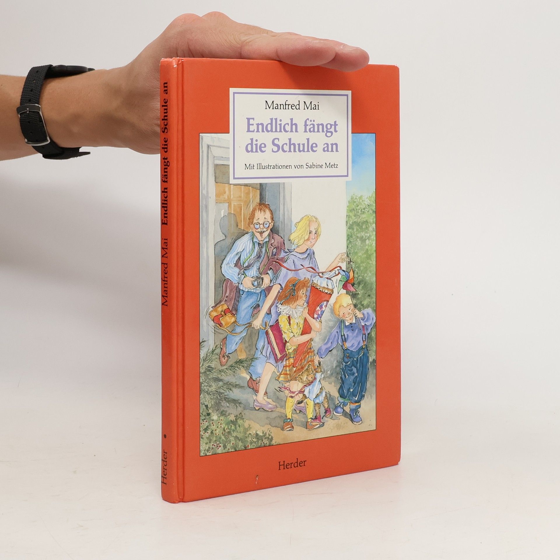 Manfred Mai Endlich fängt die Schule an