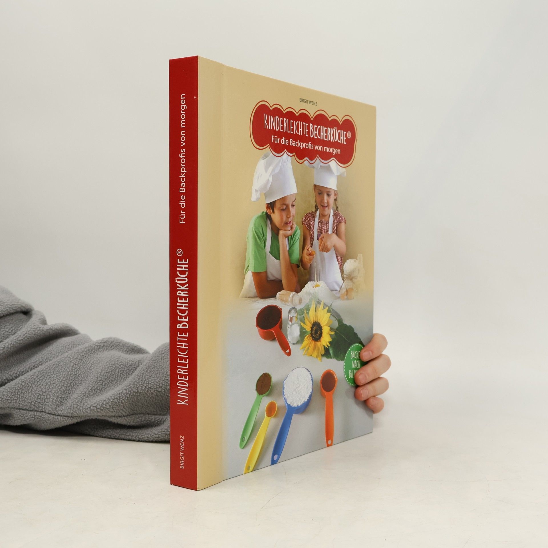 Kinderleichte Becherküche - für die Backprofis von morgen, Ergänzungsexemplar ohne Messbecher-Set