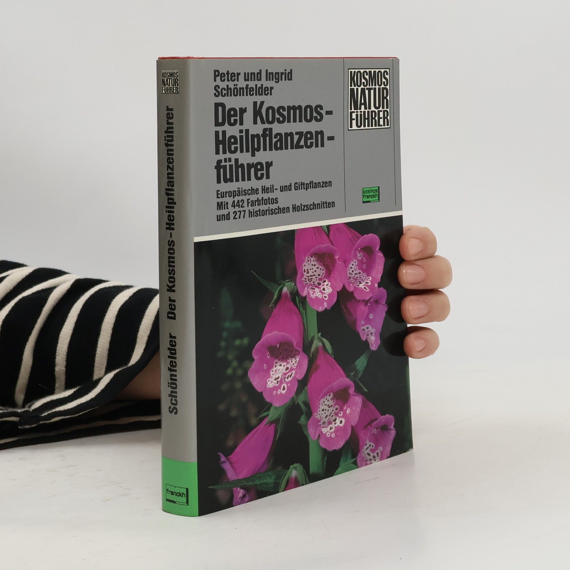 Peter Schönfelder Der Kosmos-Heilpflanzenführer