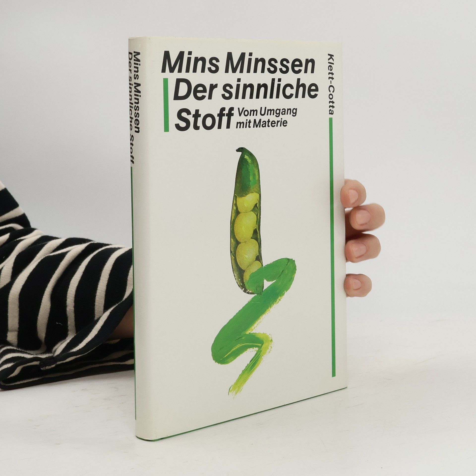 Mins Minssen Der sinnliche Stoff