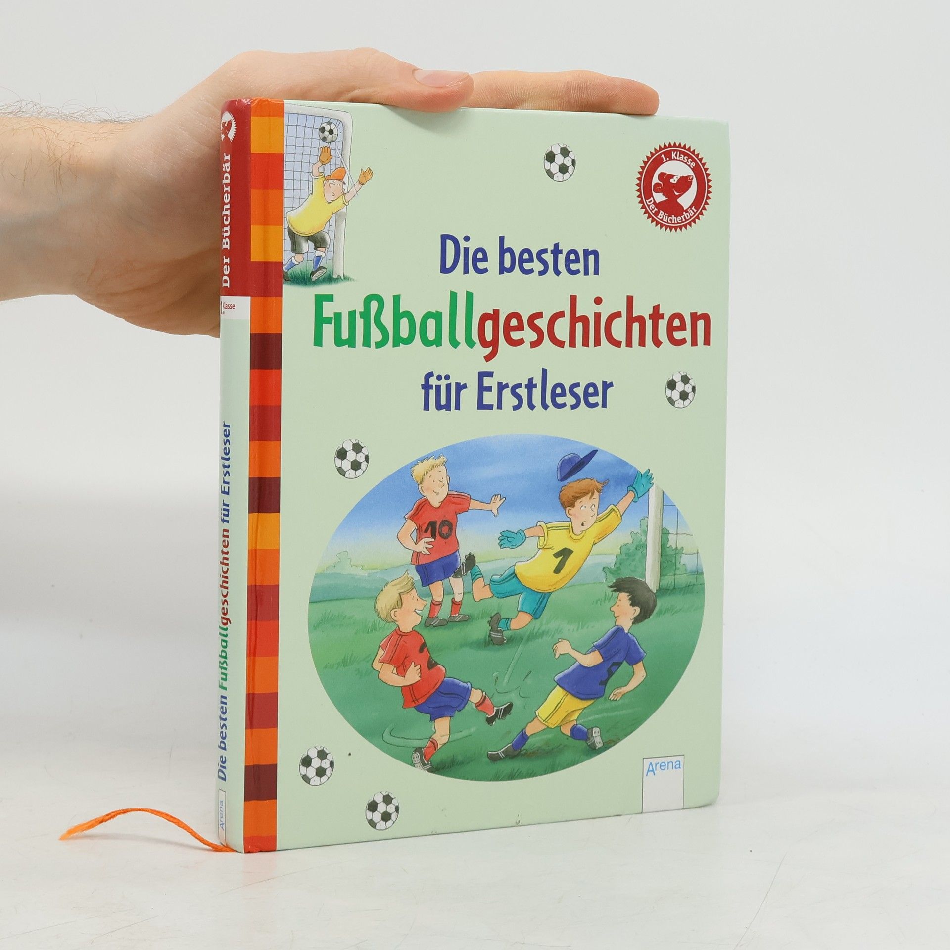 Willi Fährmann Die besten Fußballgeschichten für Erstleser