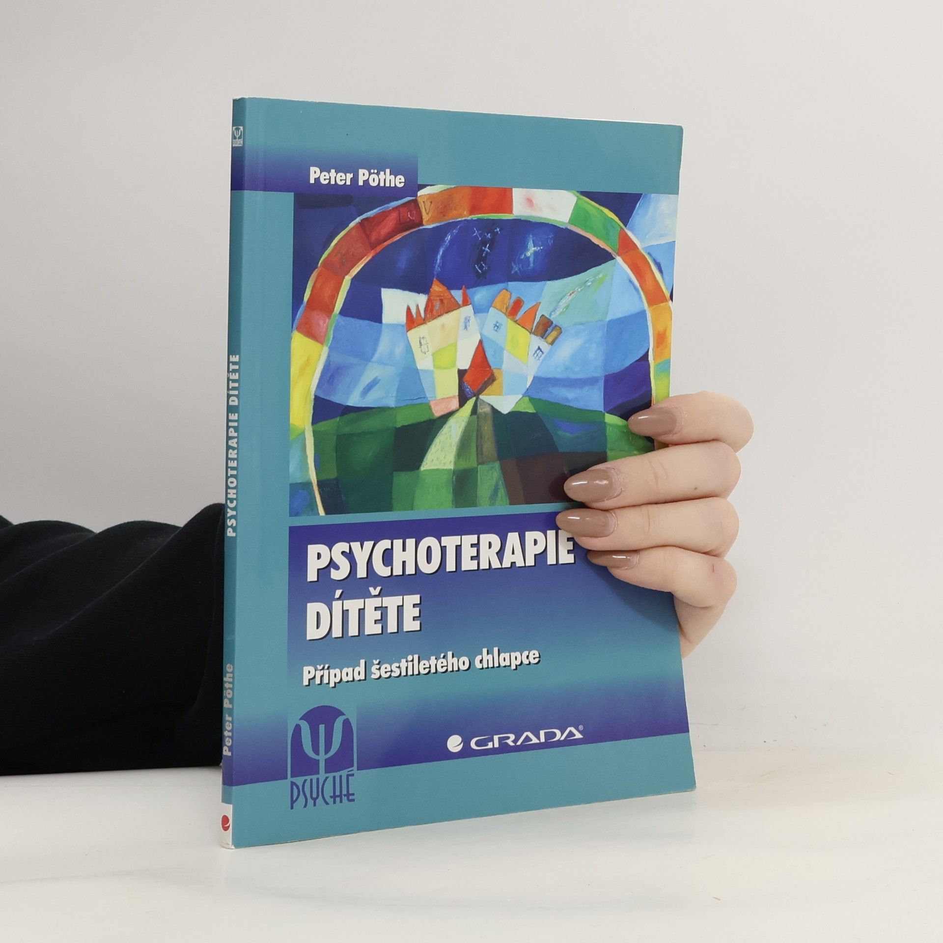 Petr Pöthe Psychoterapie dítěte
