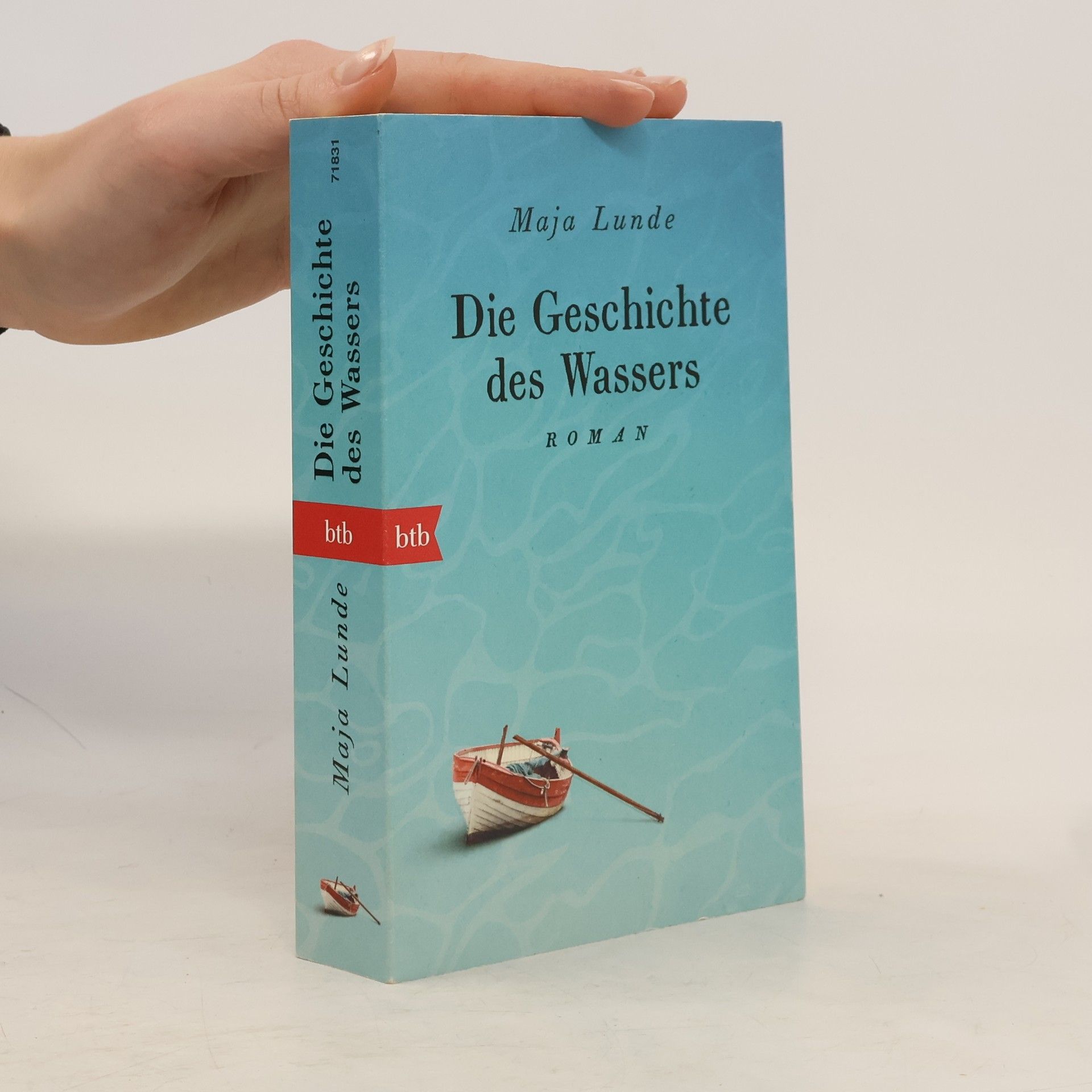 Maja Lunde Die Geschichte des Wassers : Roman