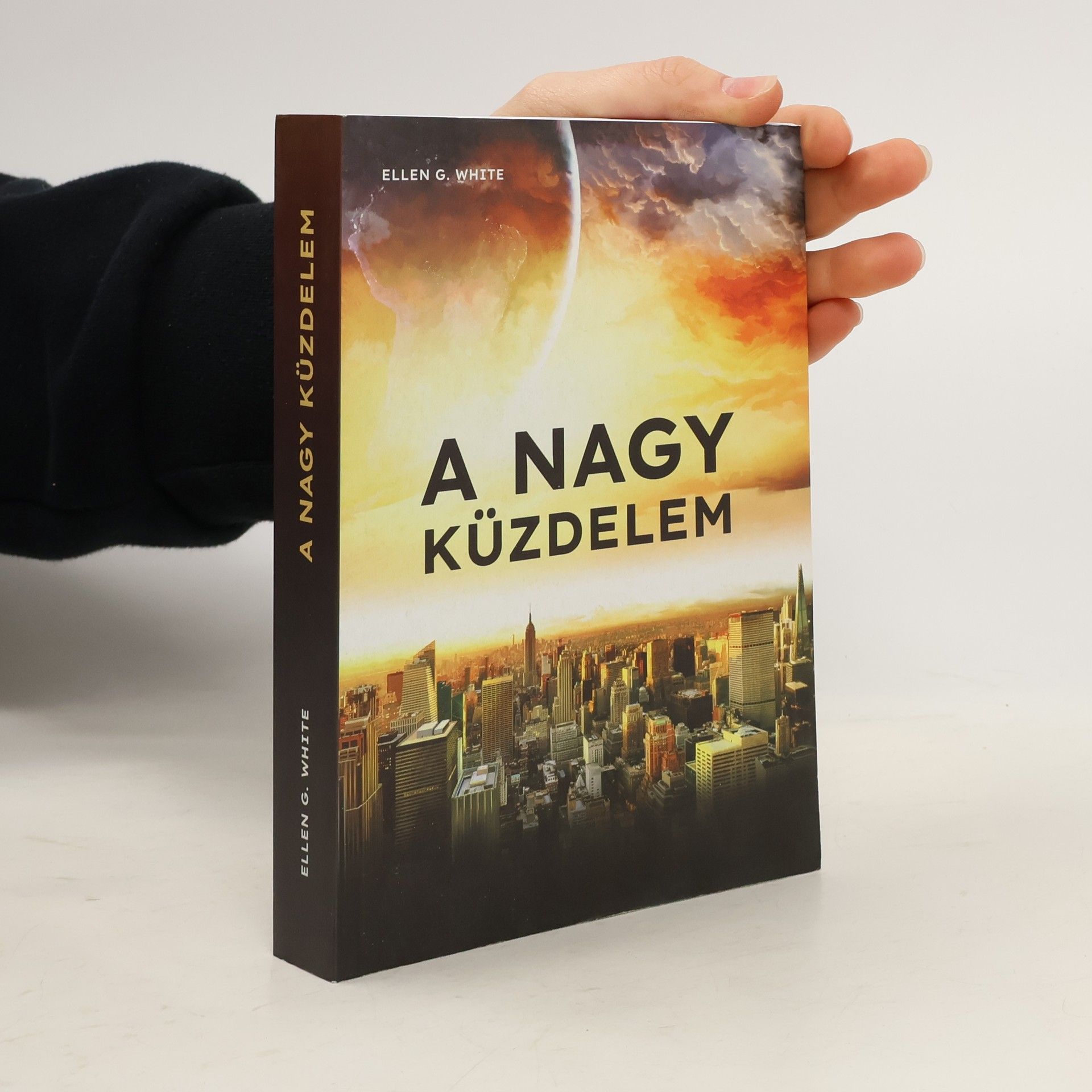 Ellen G. White A nagy küzdelem