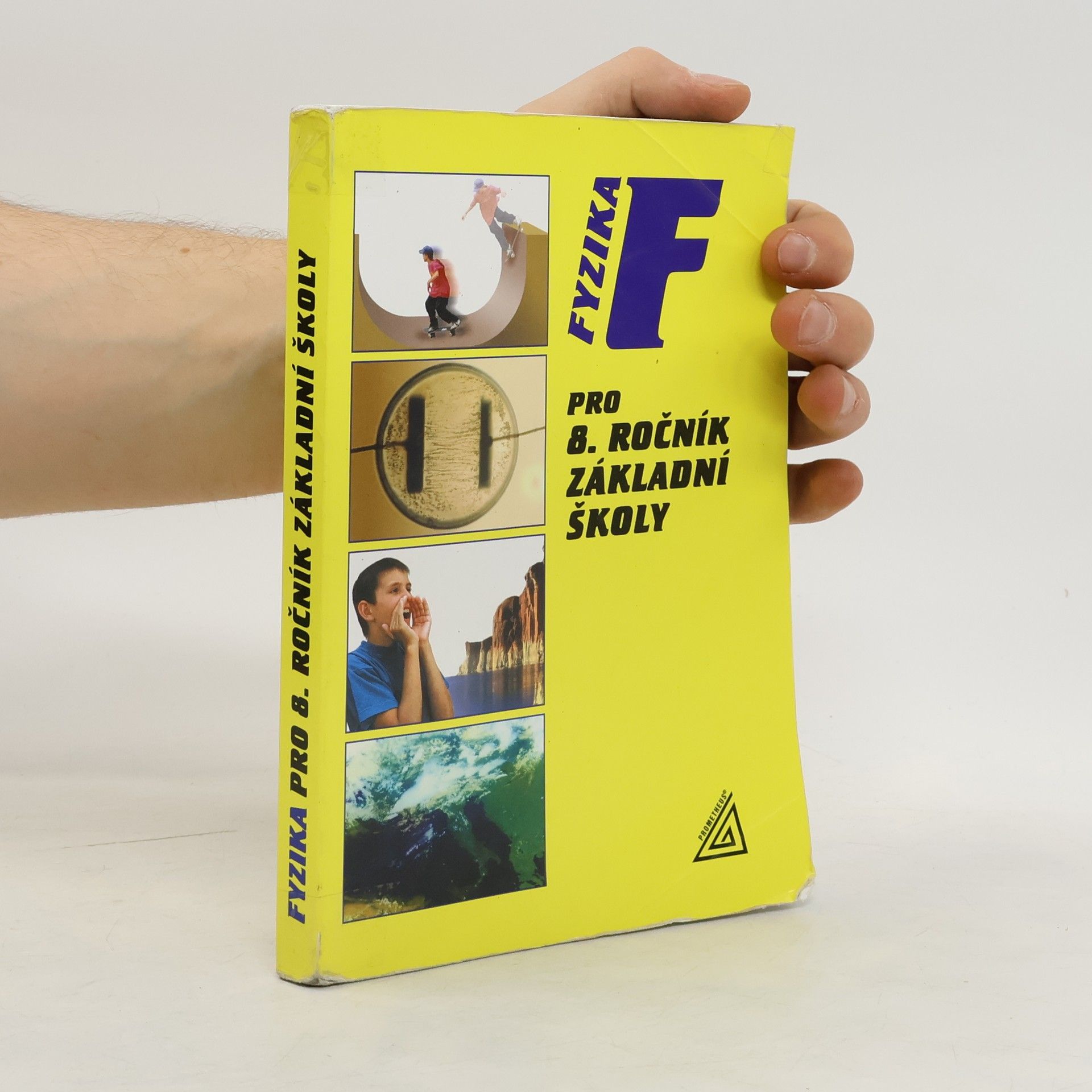 Růžena Kolářová Fyzika pro 8. ročník základní školy