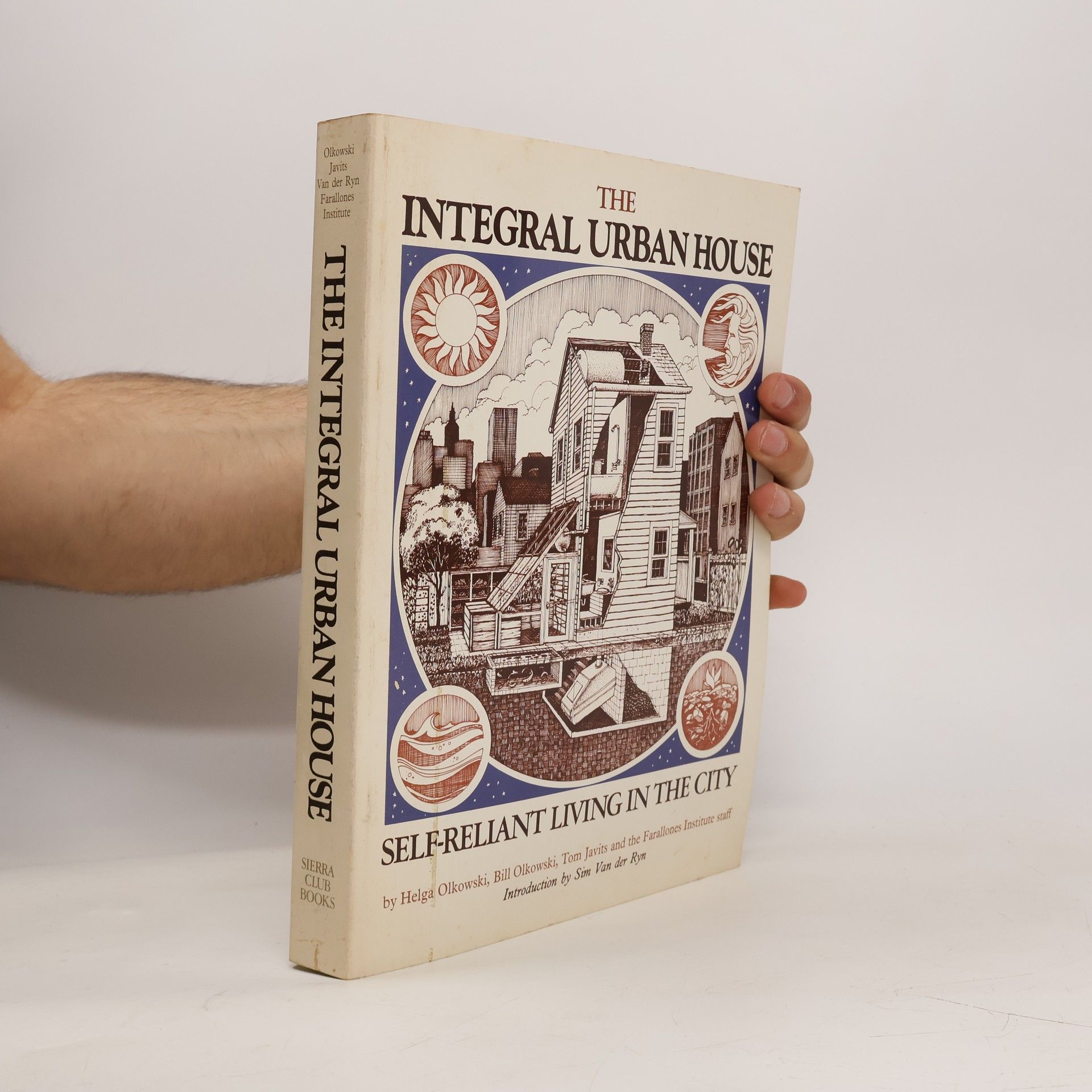 Helga Olkowski The Integral Urban House