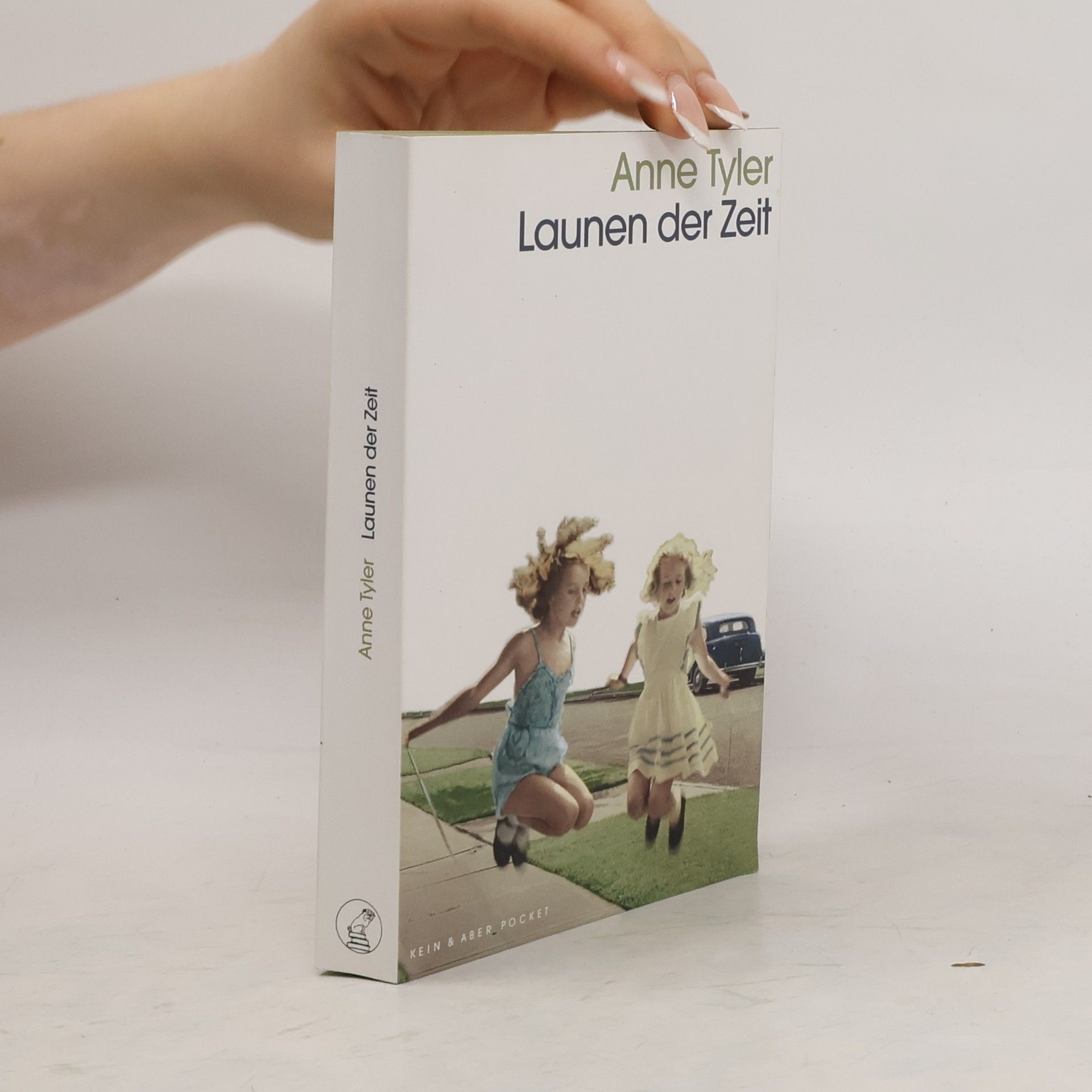 Anne Tyler Launen der Zeit