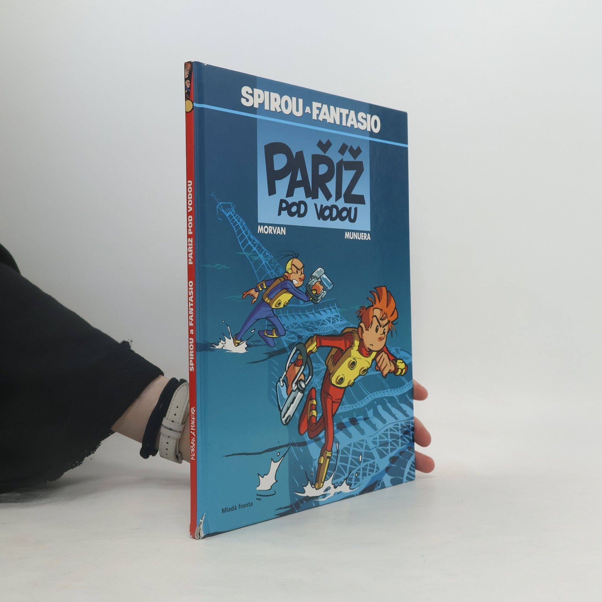 Paříž pod vodou : [Spirou a Fantazio]