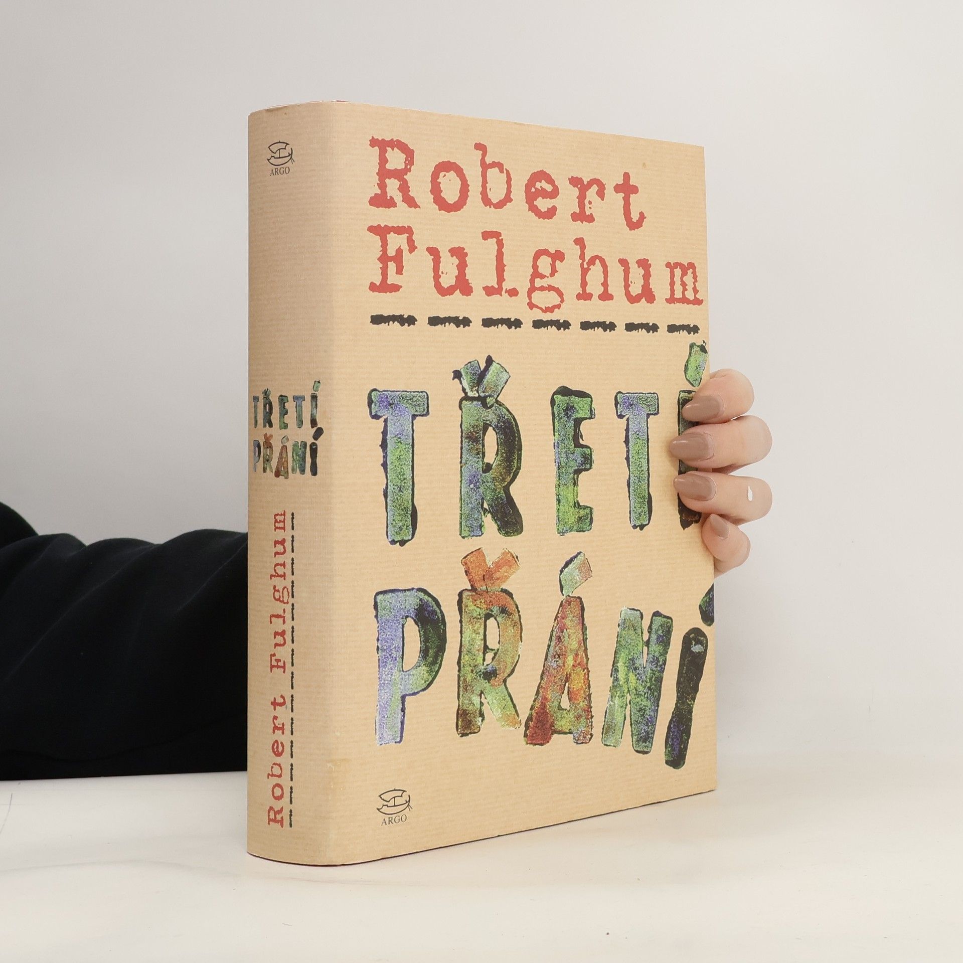 Robert Fulghum Třetí přání