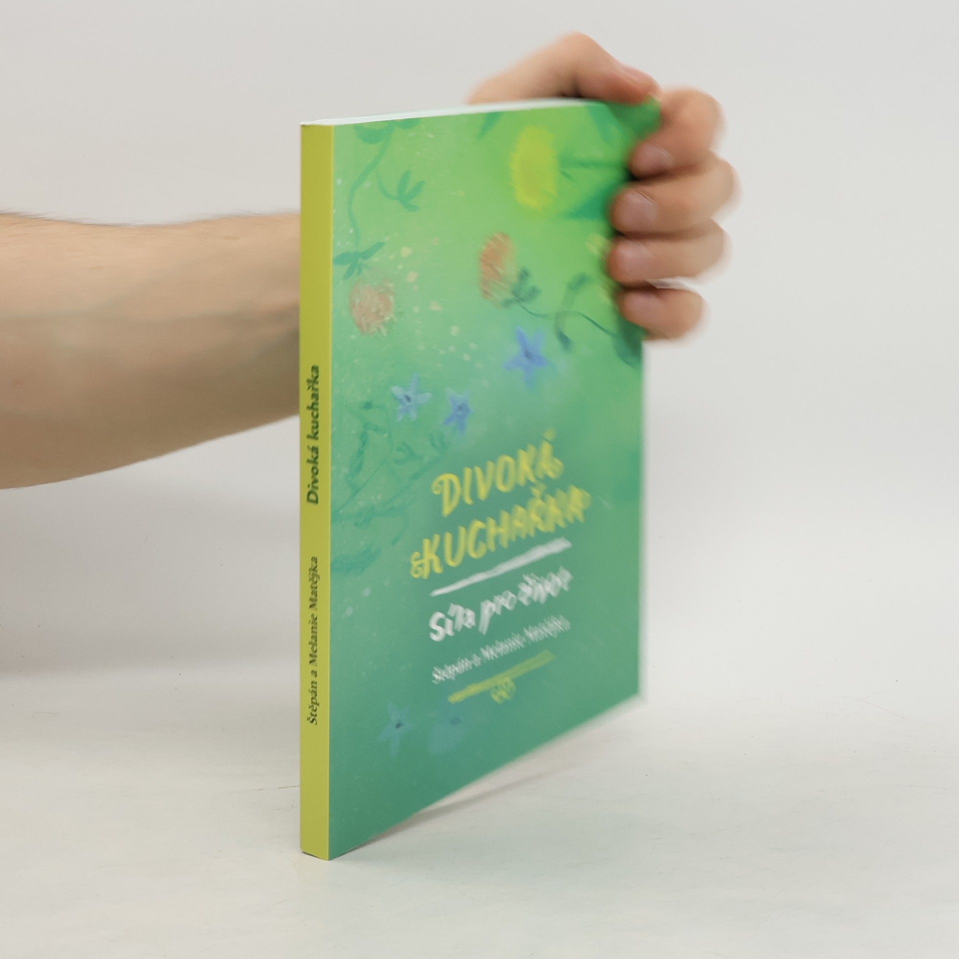 Štěpán Matějka Divoká kuchařka