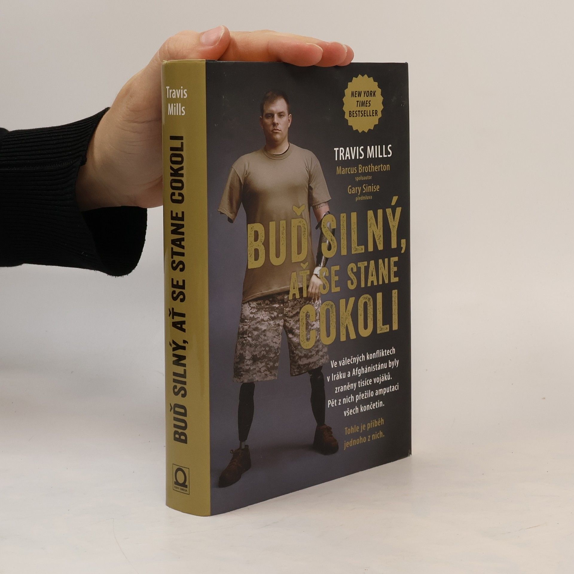 Travis Mills Buď silný, ať se stane cokoli