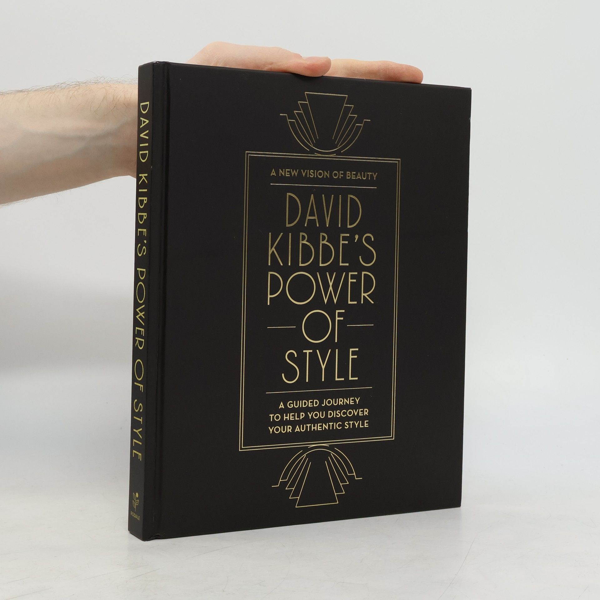 David Kibbe David Kibbe's Power of Style: A Guided Journey to Help You Discover Your Authentic Style