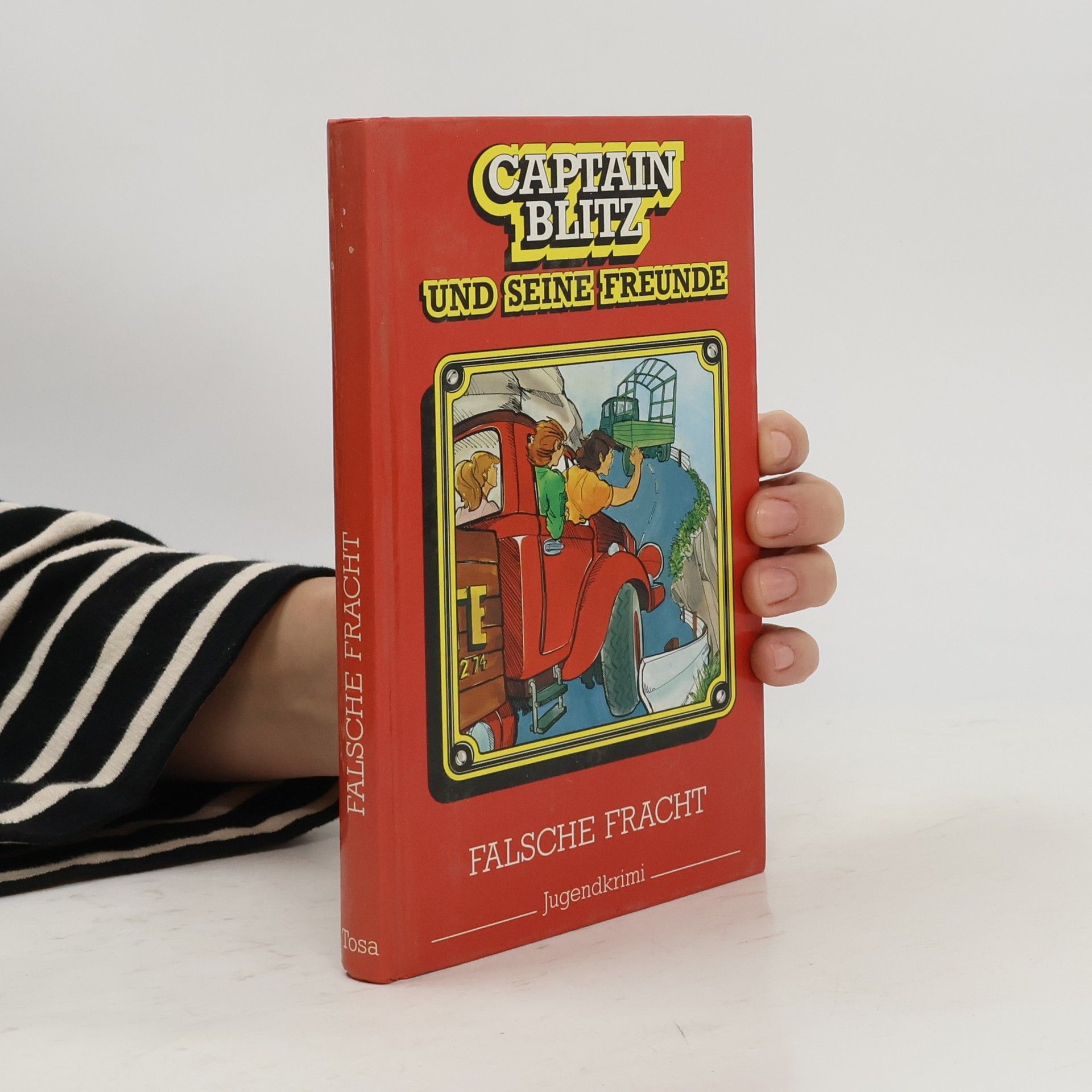 AA.VV. Captain Blitz und seine Freunde. Falsche Fracht