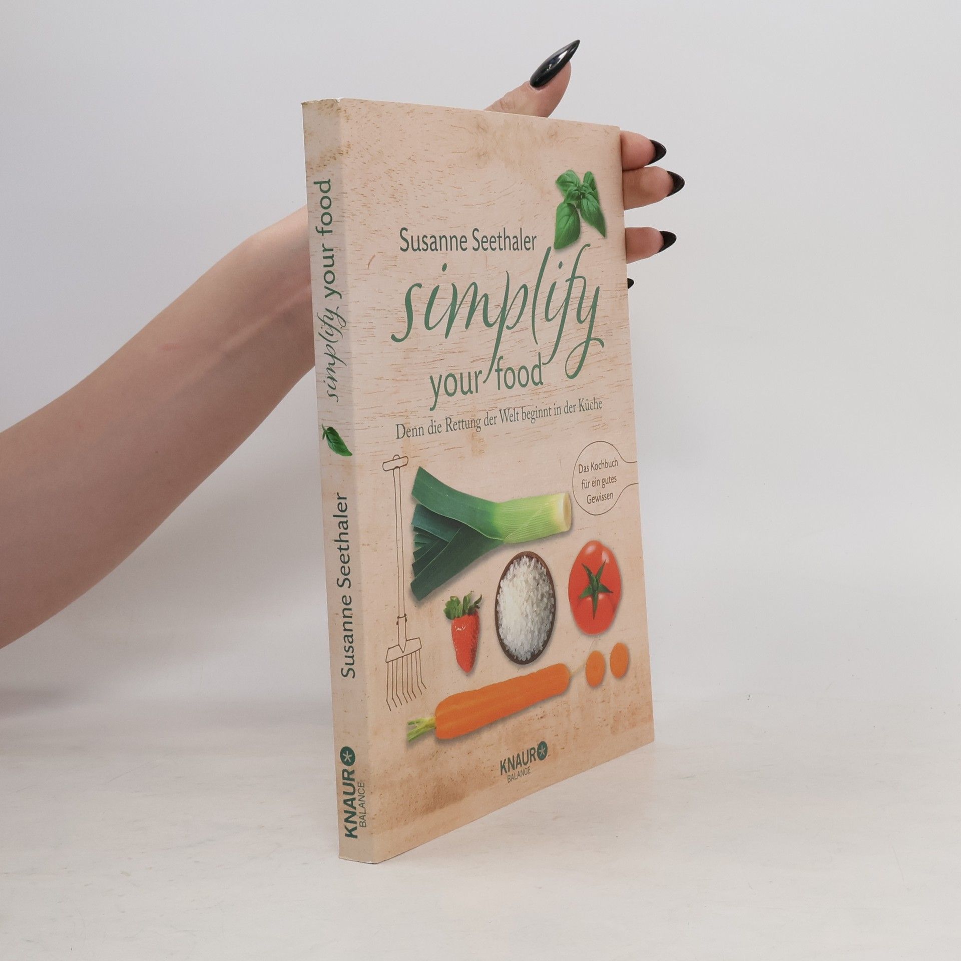 Susanne Seethaler Simplify your food