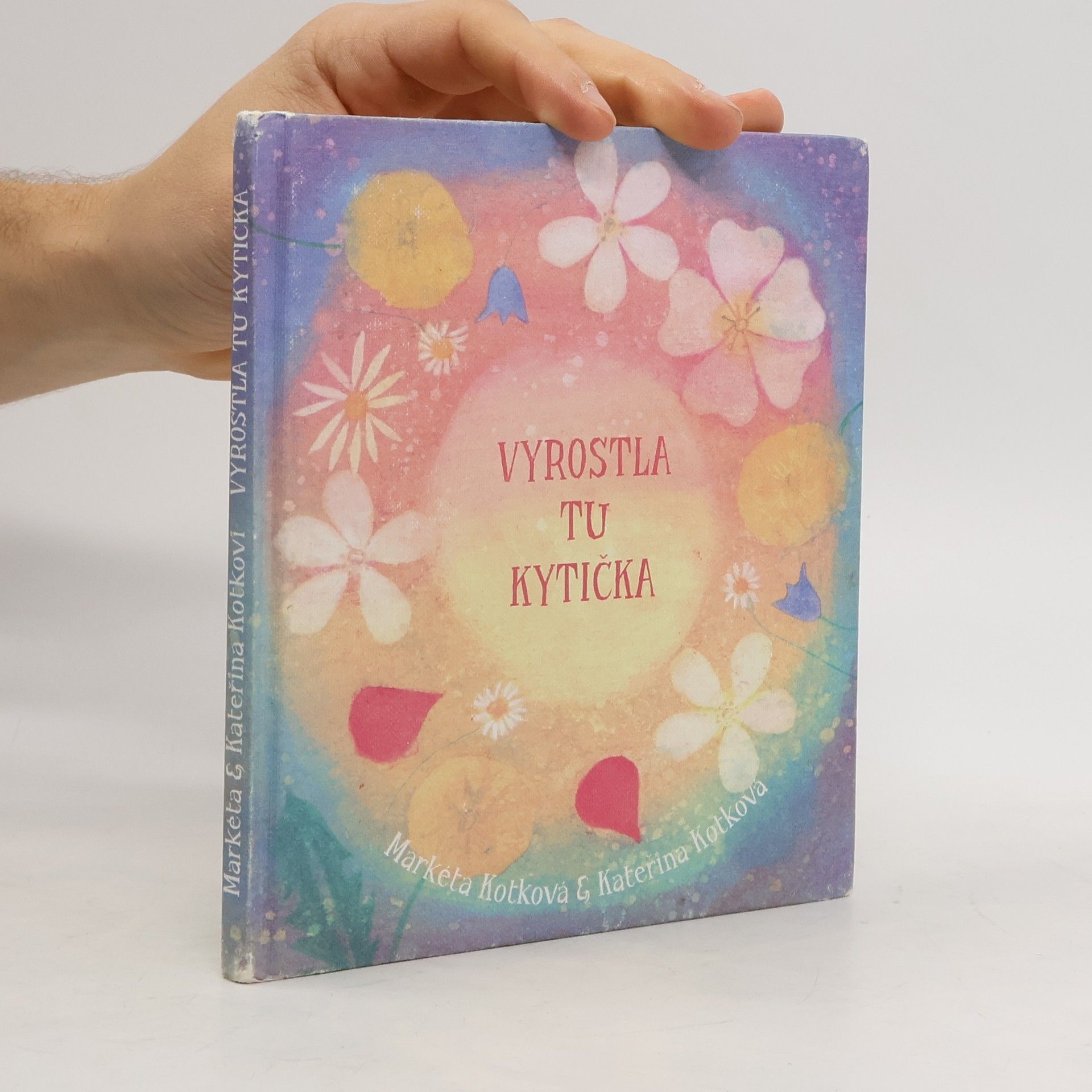 Markéta Kotková Vyrostla tu kytička