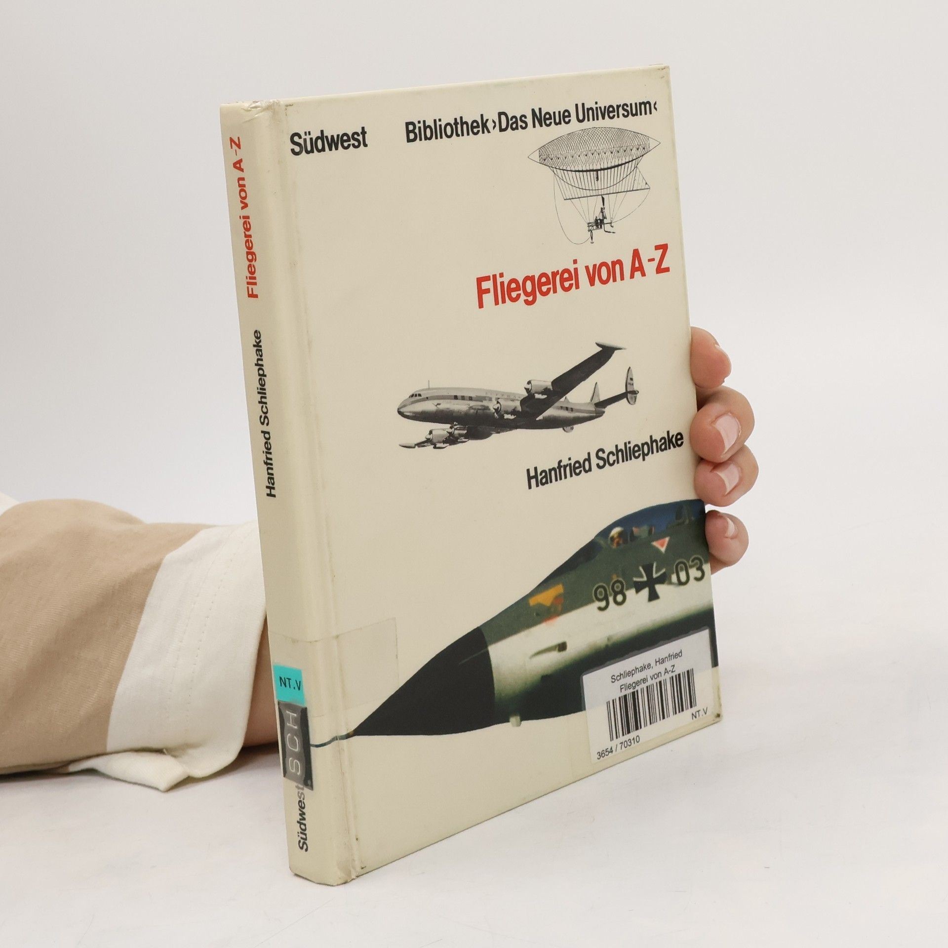 Hanfried Schliephake Fliegerei von A - Z