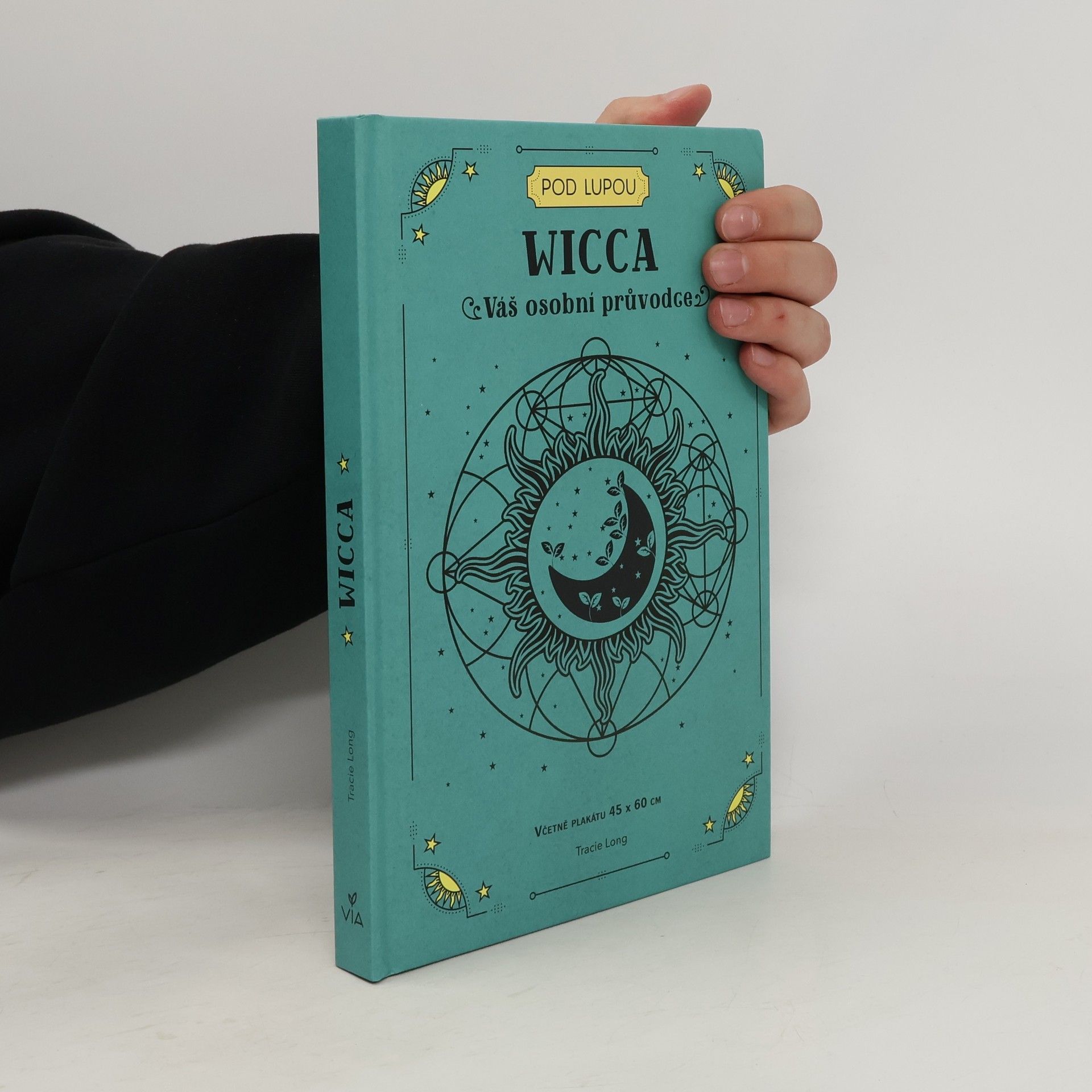 Tracie Long Wicca : váš osobní průvodce