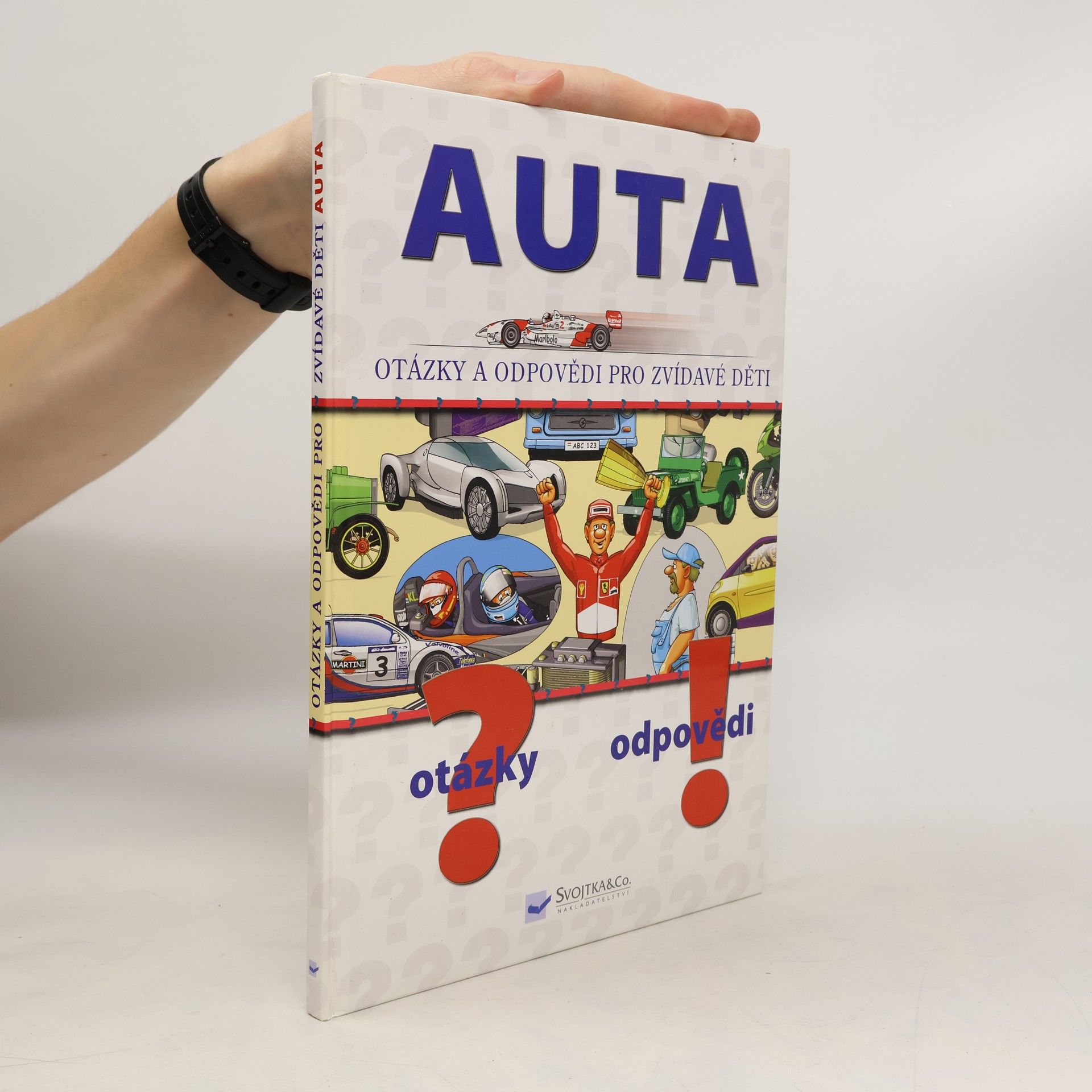 Kolektív autorov Auta : [otázky a odpovědi pro zvídavé děti