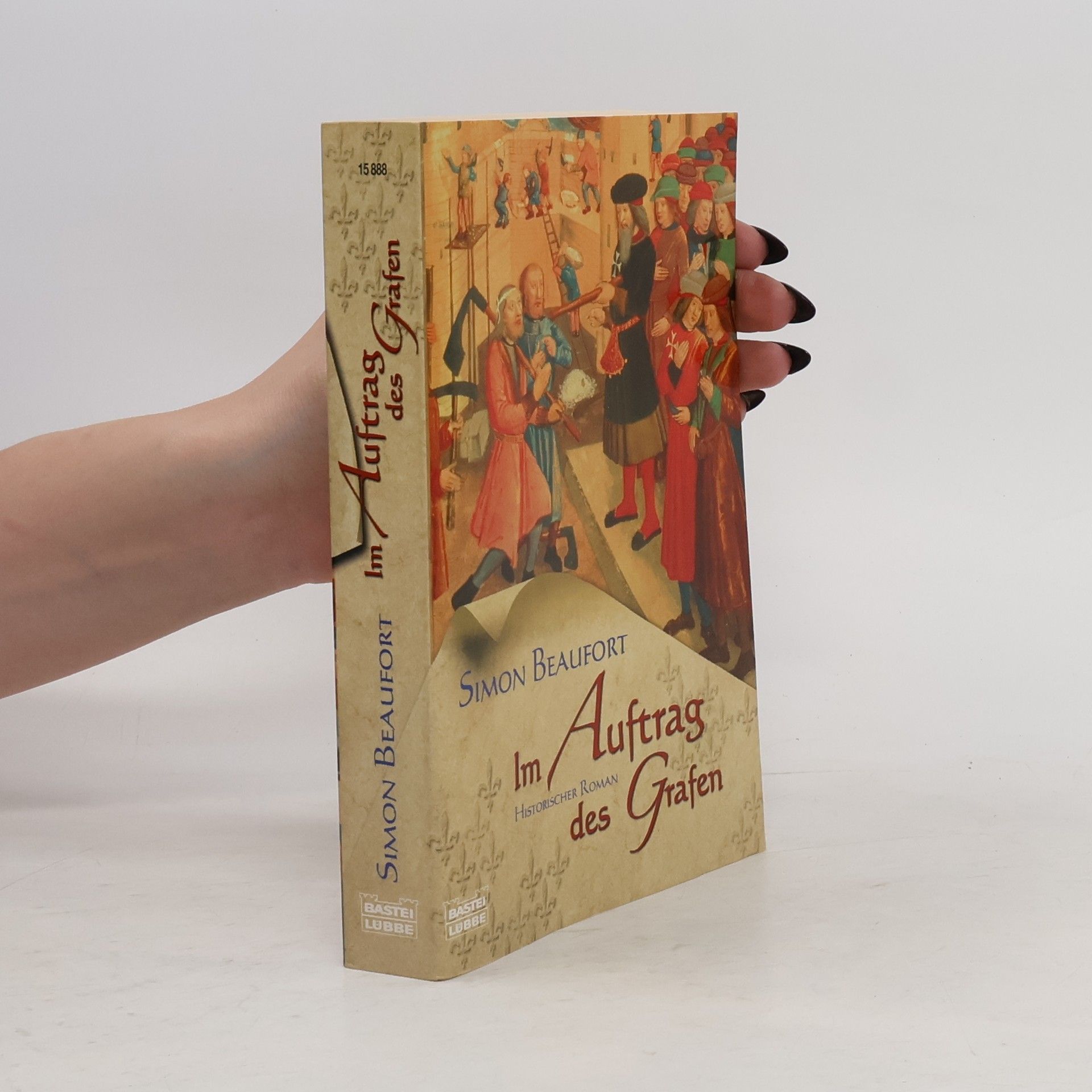 Simon Beaufort Im Auftrag des Grafen