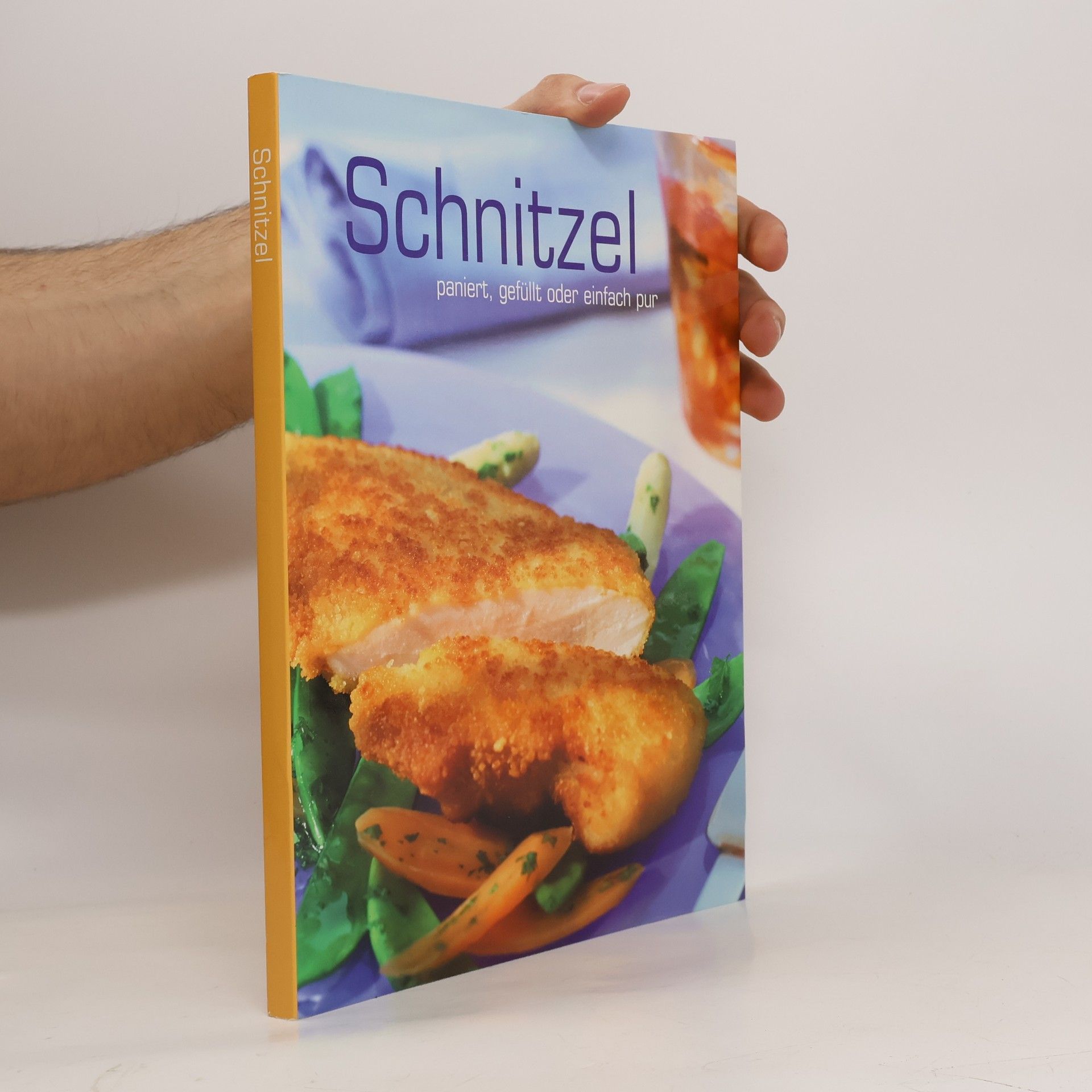 AA.VV. Schnitzel. Paniert, gefüllt oder einfach pur