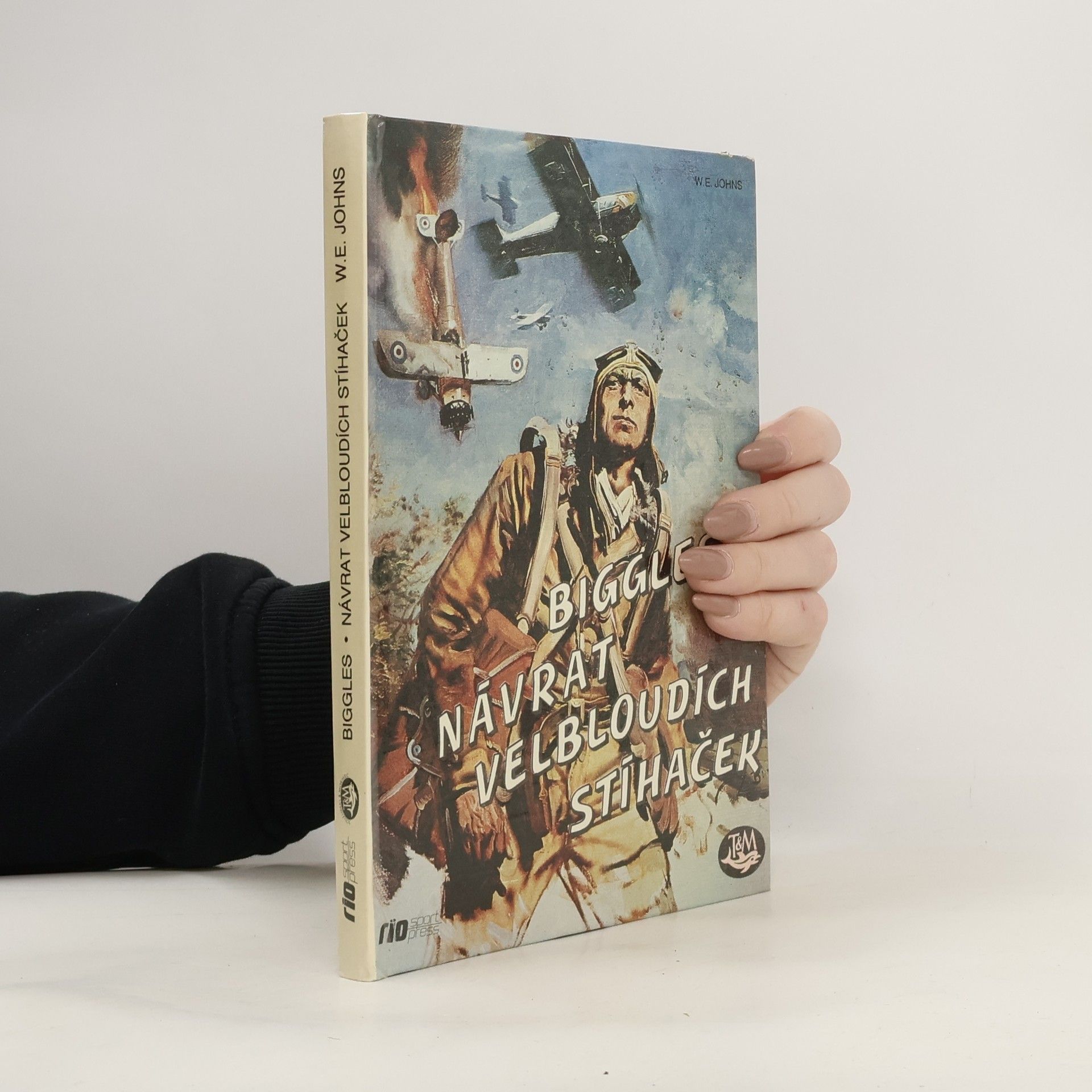 William Earl Johns Návrat velbloudích stíhaček