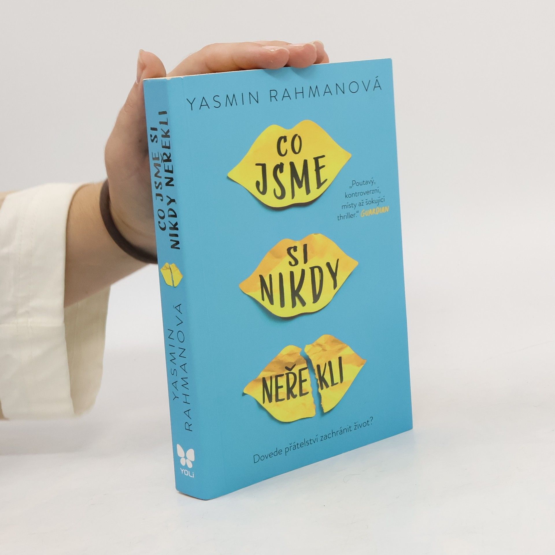 Yasmin Rahman Co jsme si nikdy neřekli