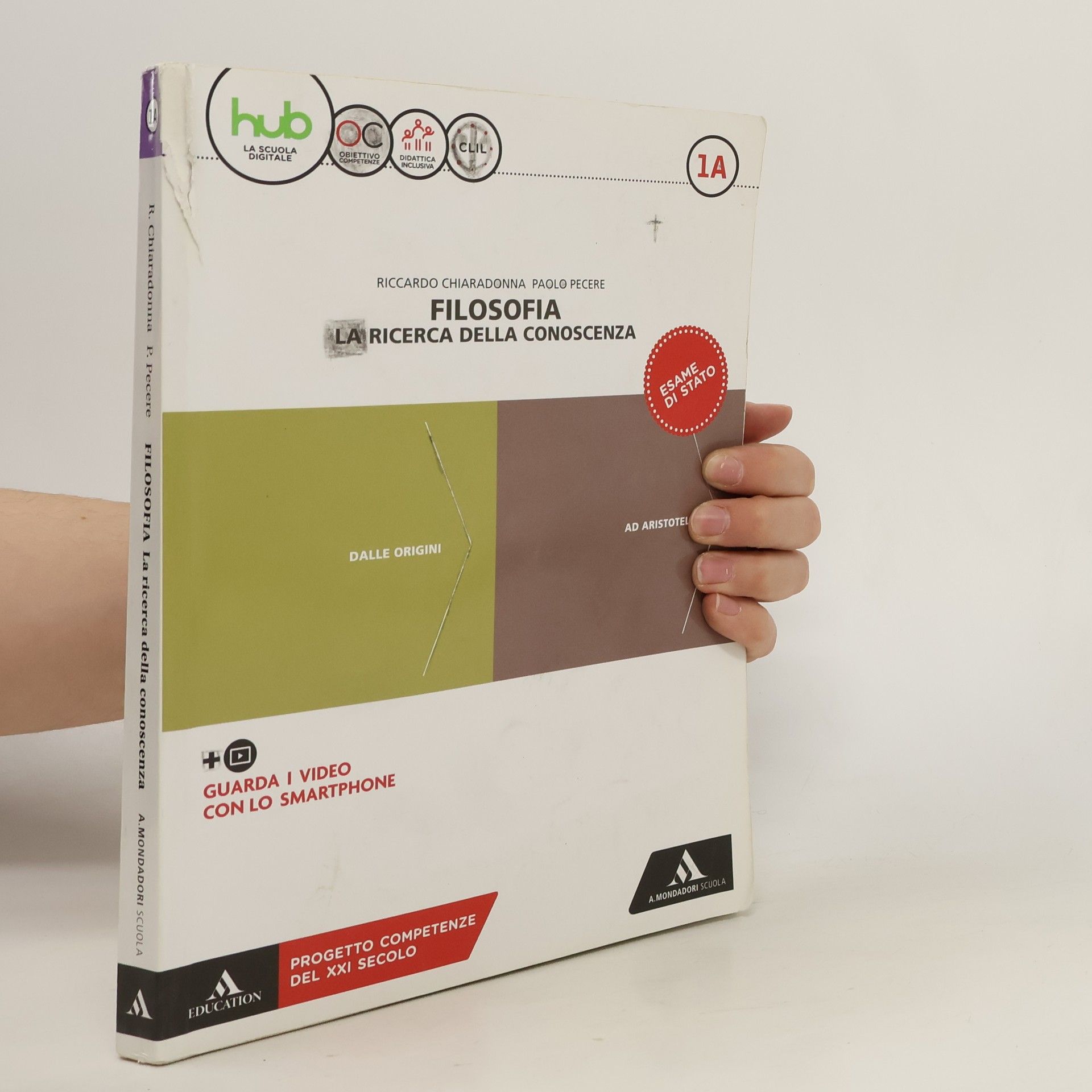 Riccardo Chiaradonna Filosofia. La ricerca della conoscenza 1A