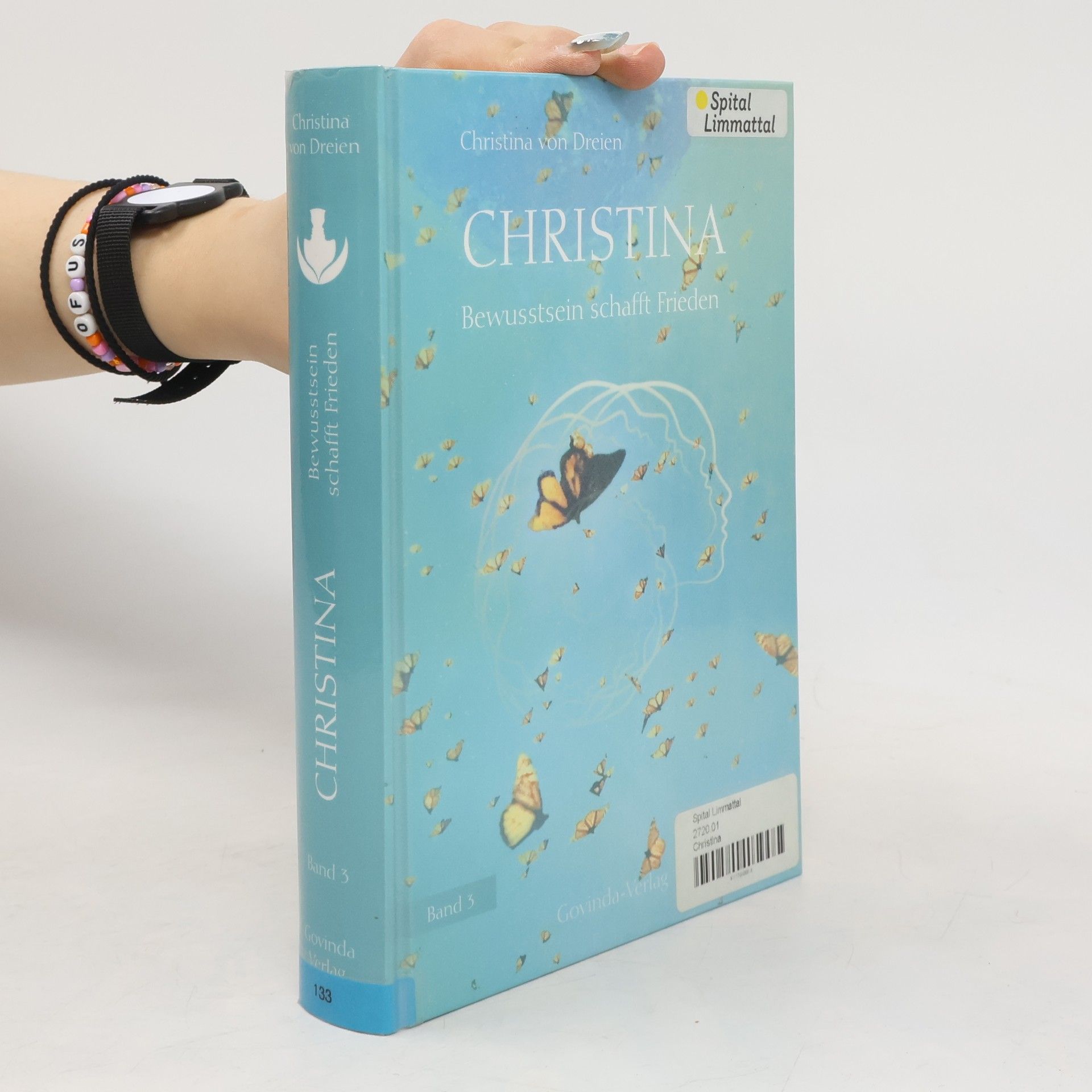 Christina, Band 3: Bewusstsein schafft Frieden