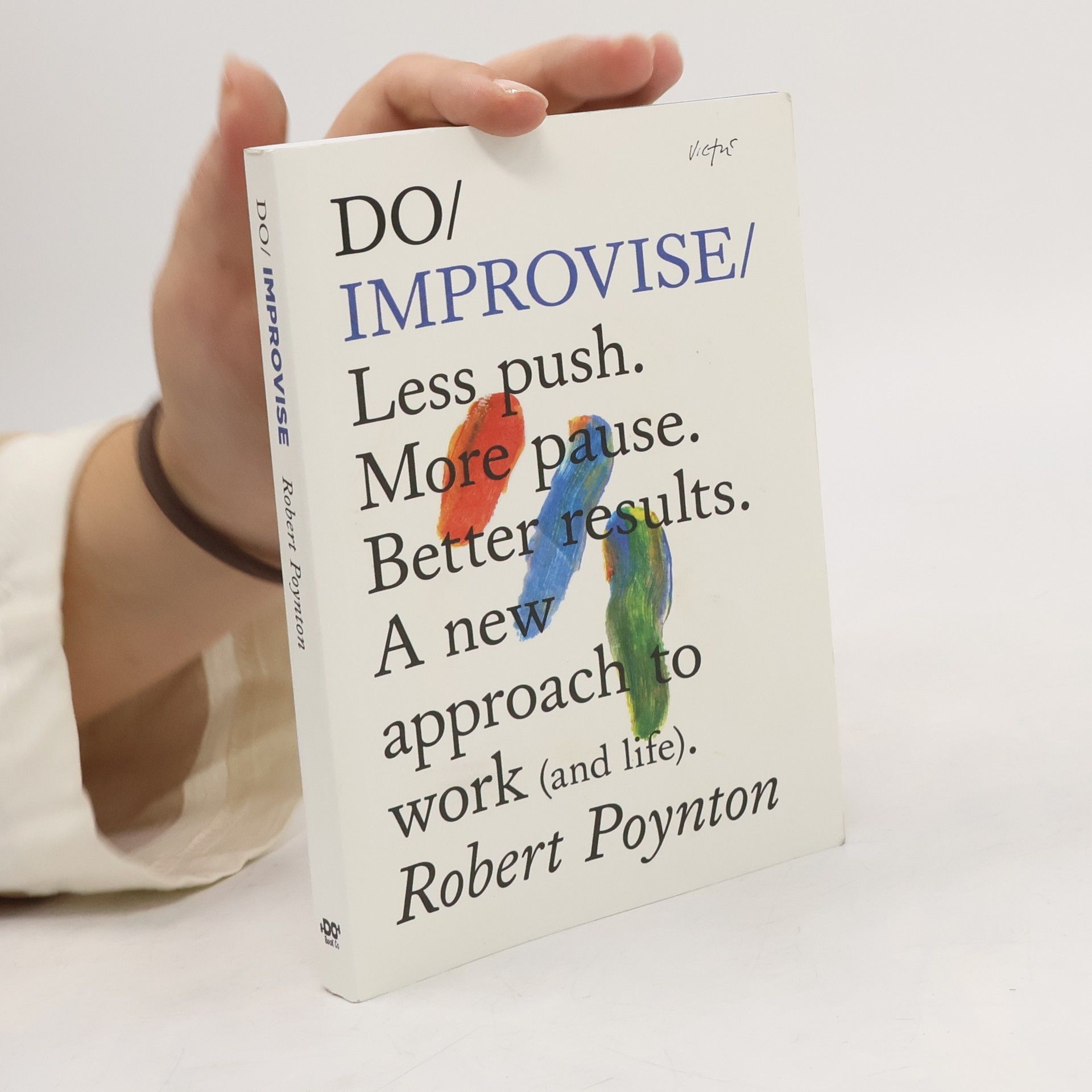 Robert Poynton Do Improvise