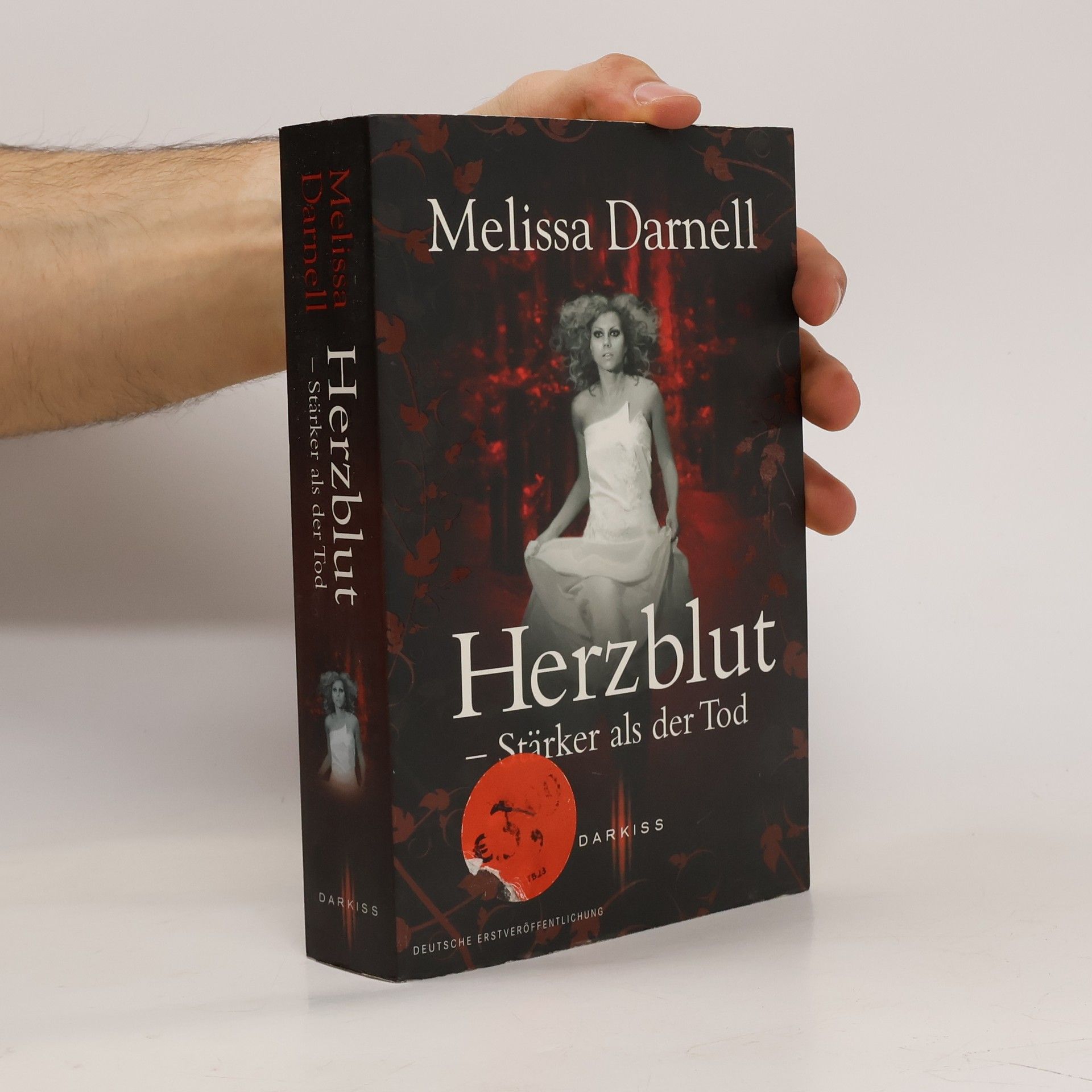Melissa Darnell Herzblut - stärker als der Tod