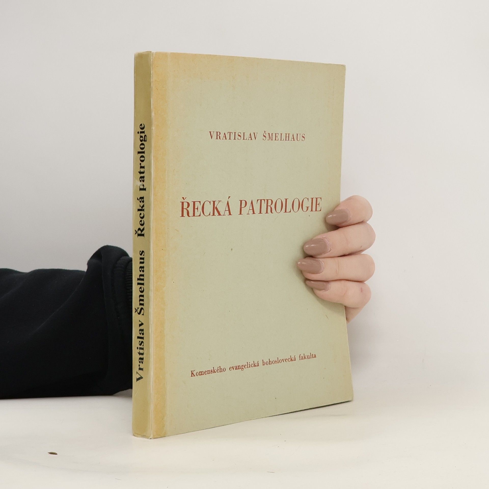 Šmelhaus Vratislav Řecká patrologie