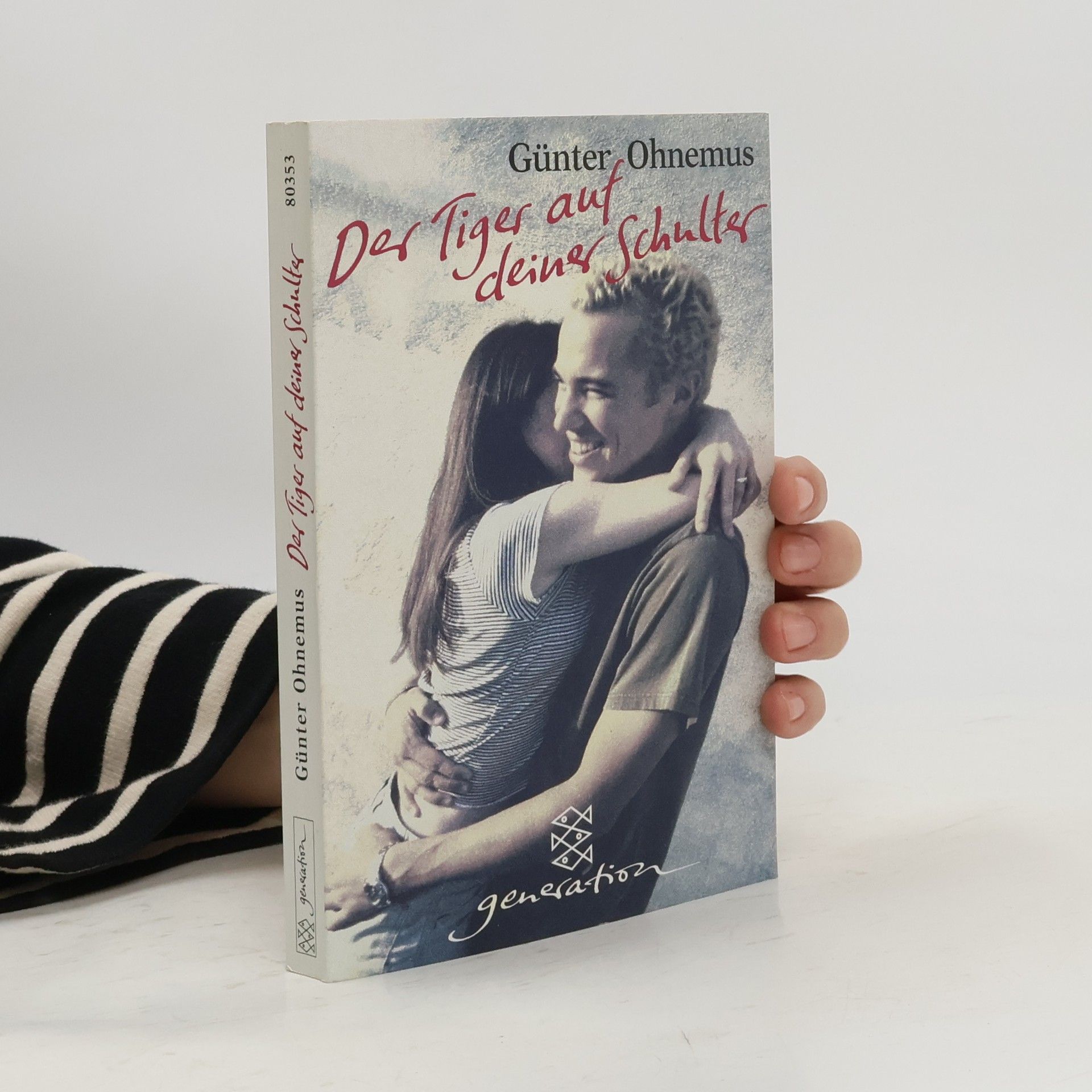 Günter Ohnemus Der Tiger auf deiner Schulter