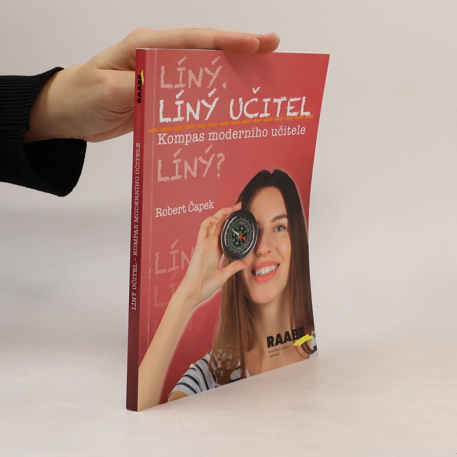 Robert Capek Líný učitel - kompas moderního učitele
