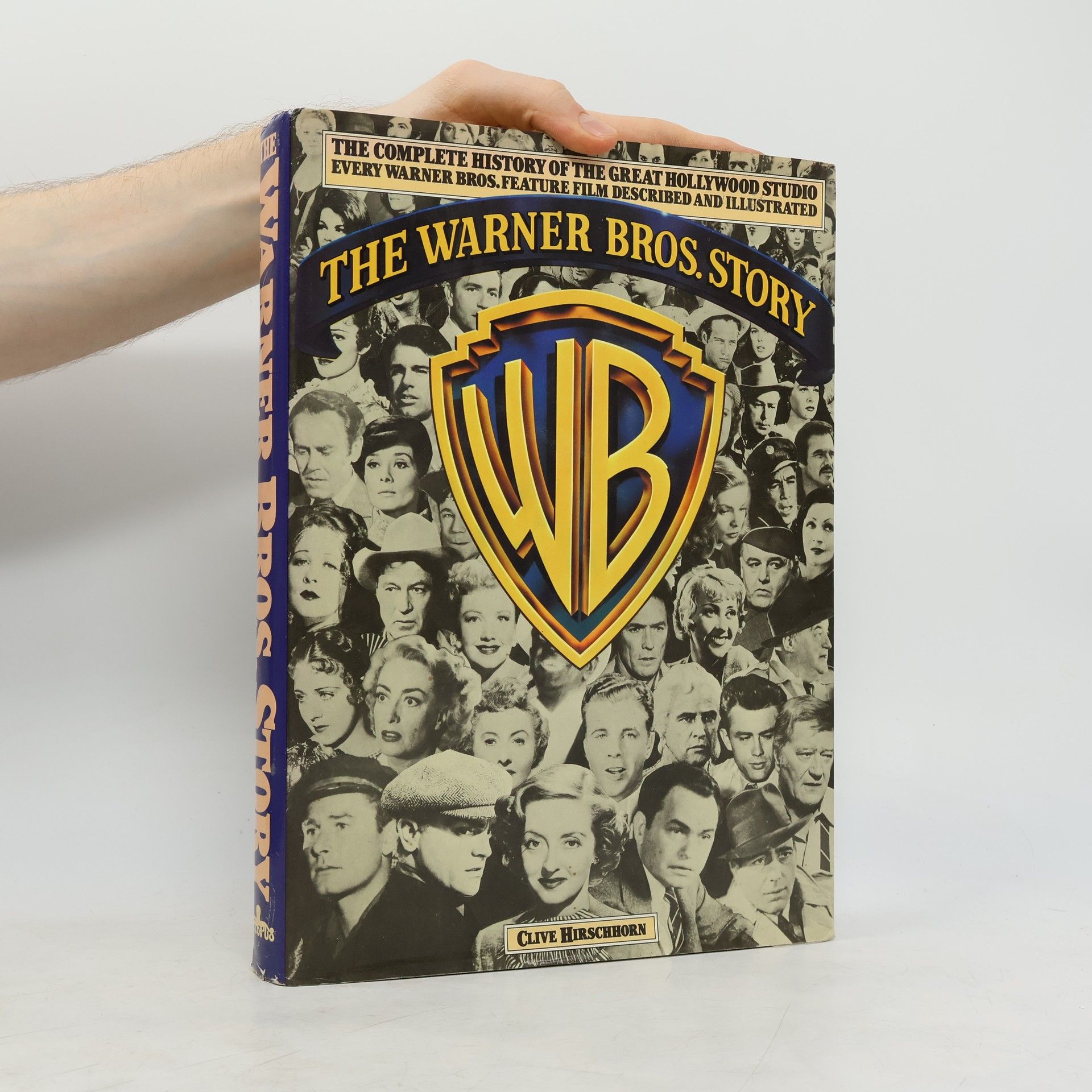 Clive Hirschhorn The Warner Bros. Story