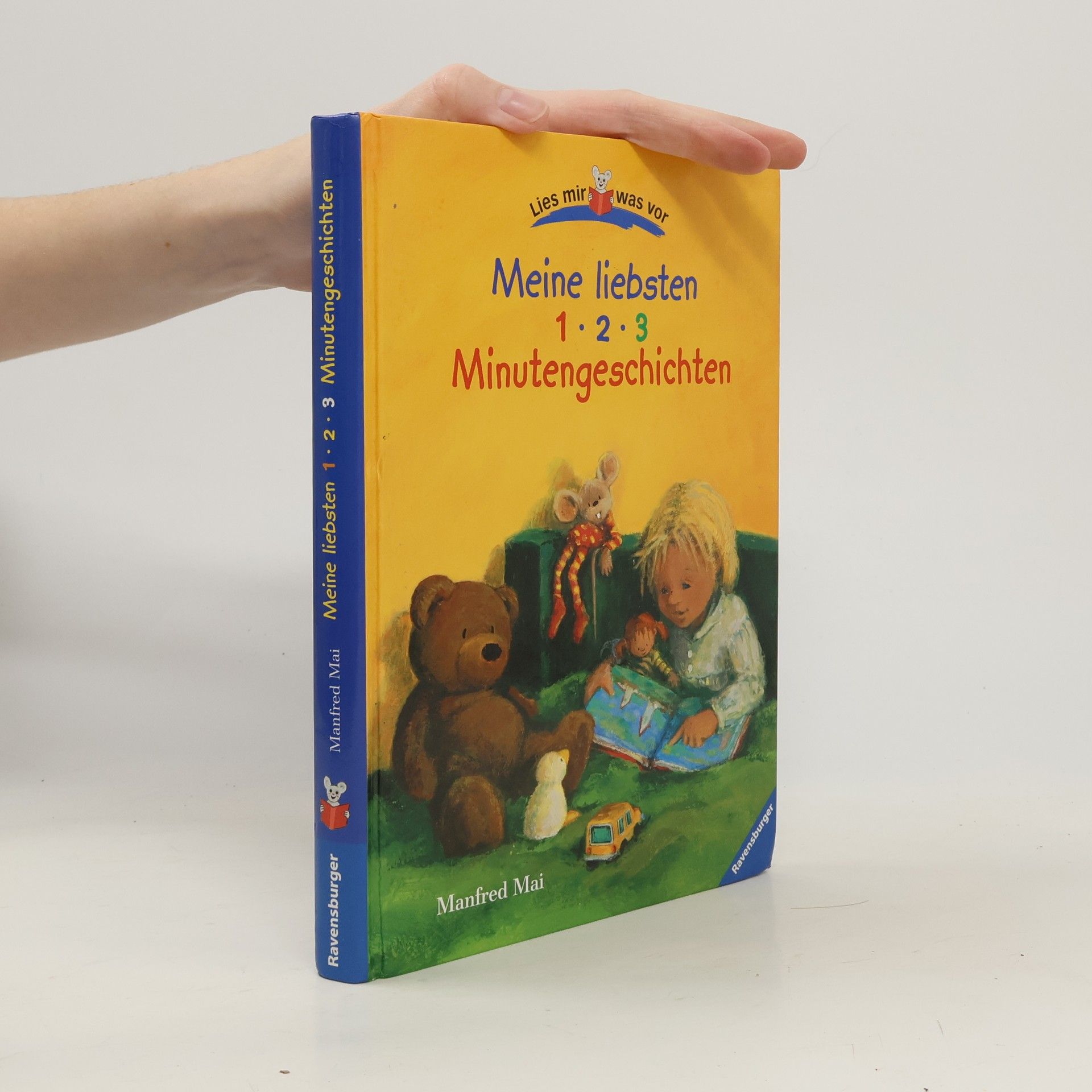 Manfred Mai Meine liebsten 1-2-3-Minutengeschichten