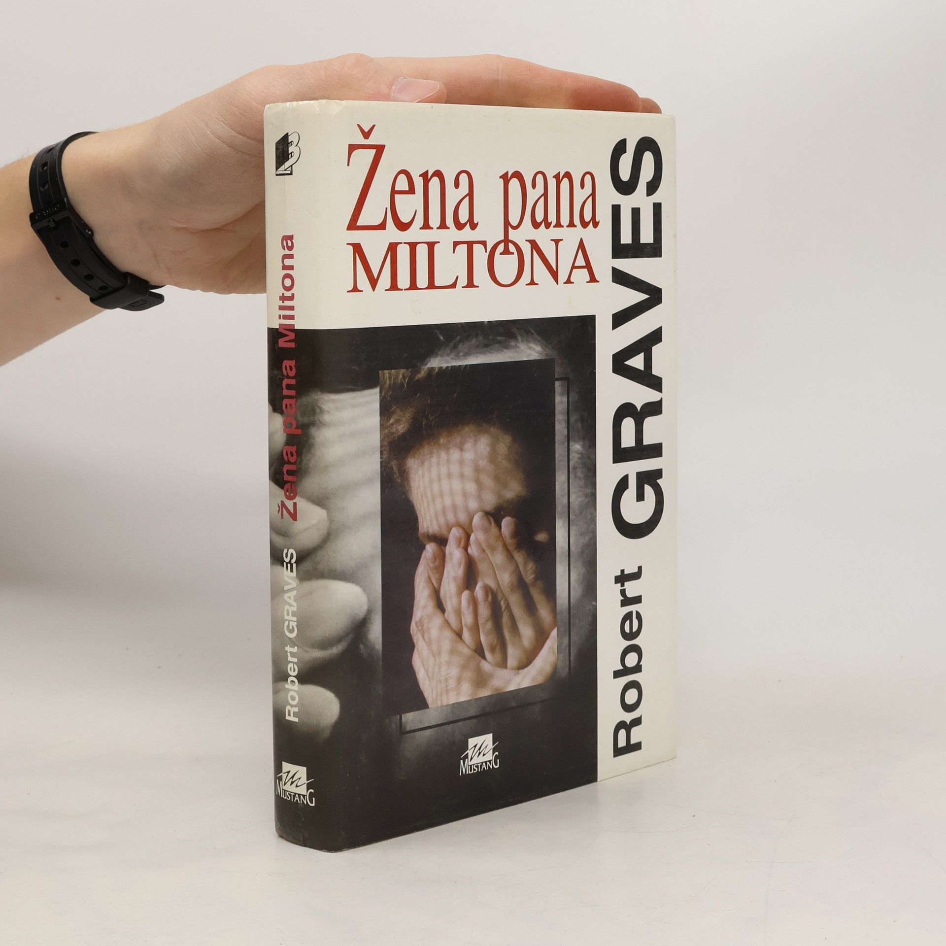 Robert Graves Žena pana Miltona