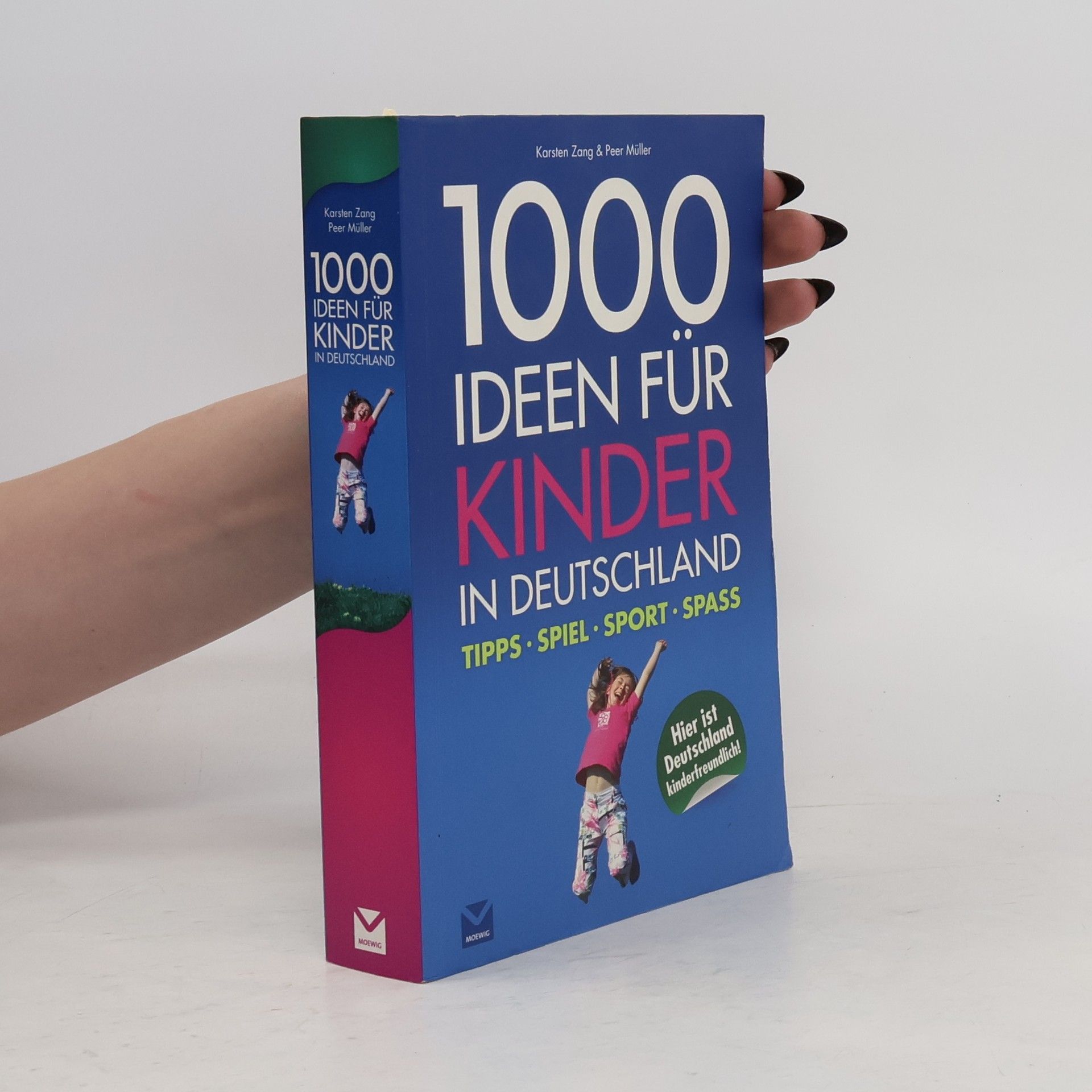Karsten Zang 1000 Ideen für Kinder in Deutschland